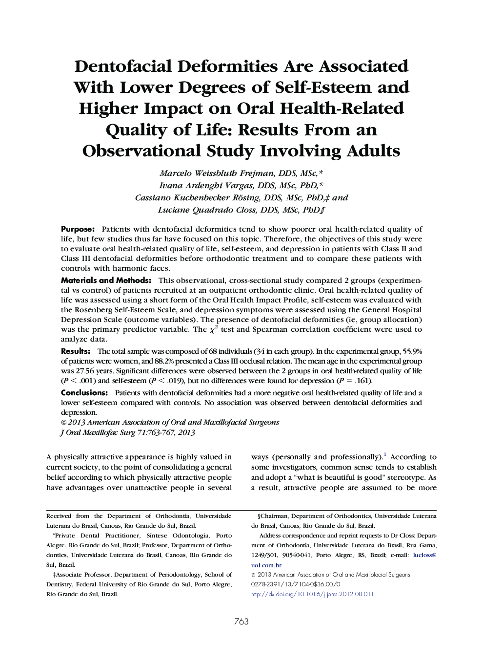 Dentofacial Deformities Are Associated With Lower Degrees of Self-Esteem and Higher Impact on Oral Health-Related Quality of Life: Results From an Observational Study Involving Adults