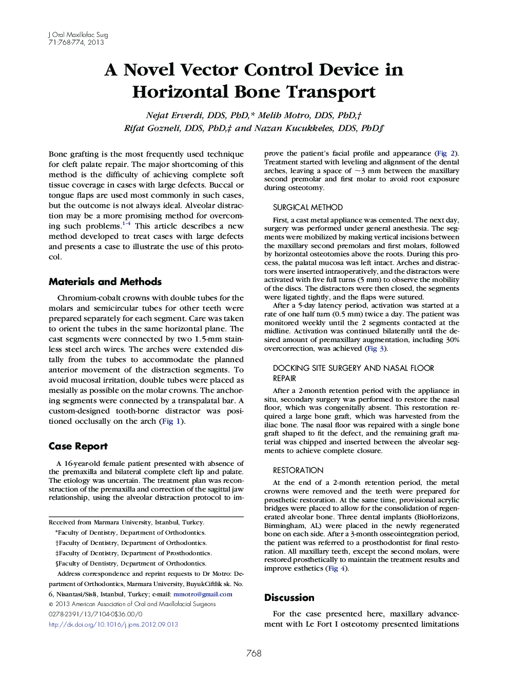 A Novel Vector Control Device in Horizontal Bone Transport