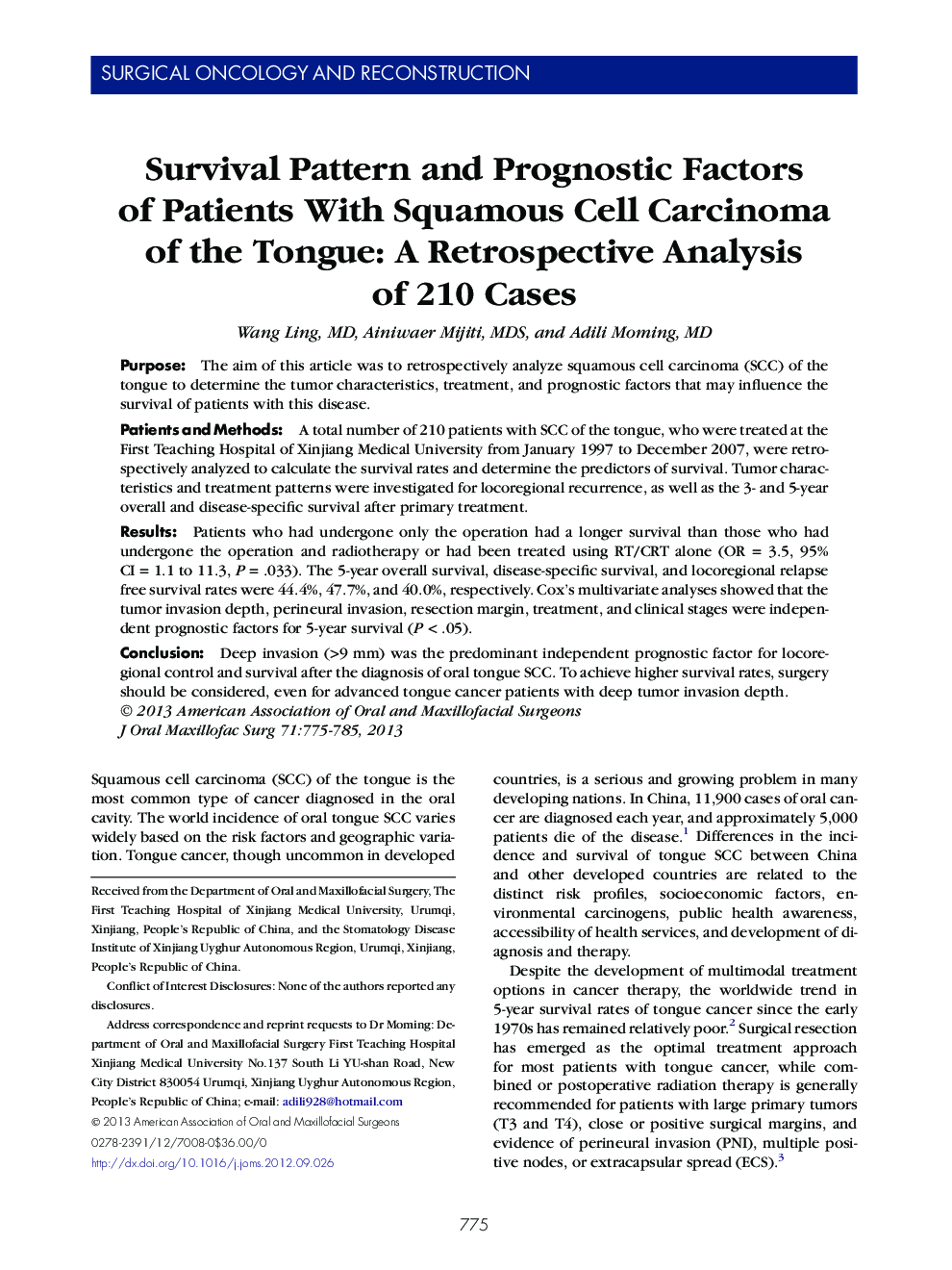 Survival Pattern and Prognostic Factors of Patients With Squamous Cell Carcinoma of the Tongue: A Retrospective Analysis of 210 Cases 