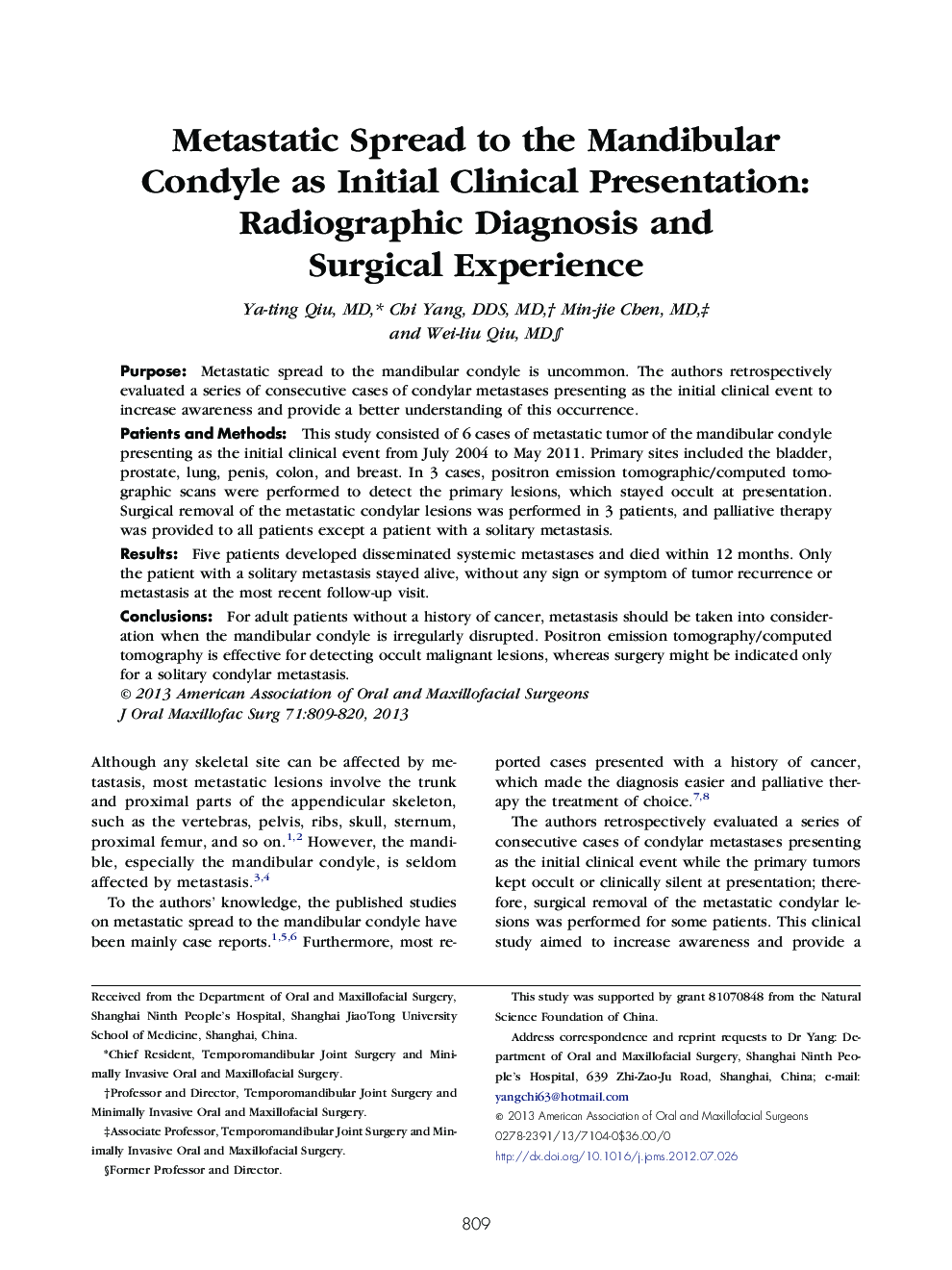 Metastatic Spread to the Mandibular Condyle as Initial Clinical Presentation: Radiographic Diagnosis and Surgical Experience 