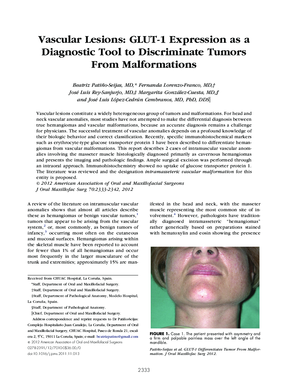 Vascular Lesions: GLUT-1 Expression as a Diagnostic Tool to Discriminate Tumors From Malformations