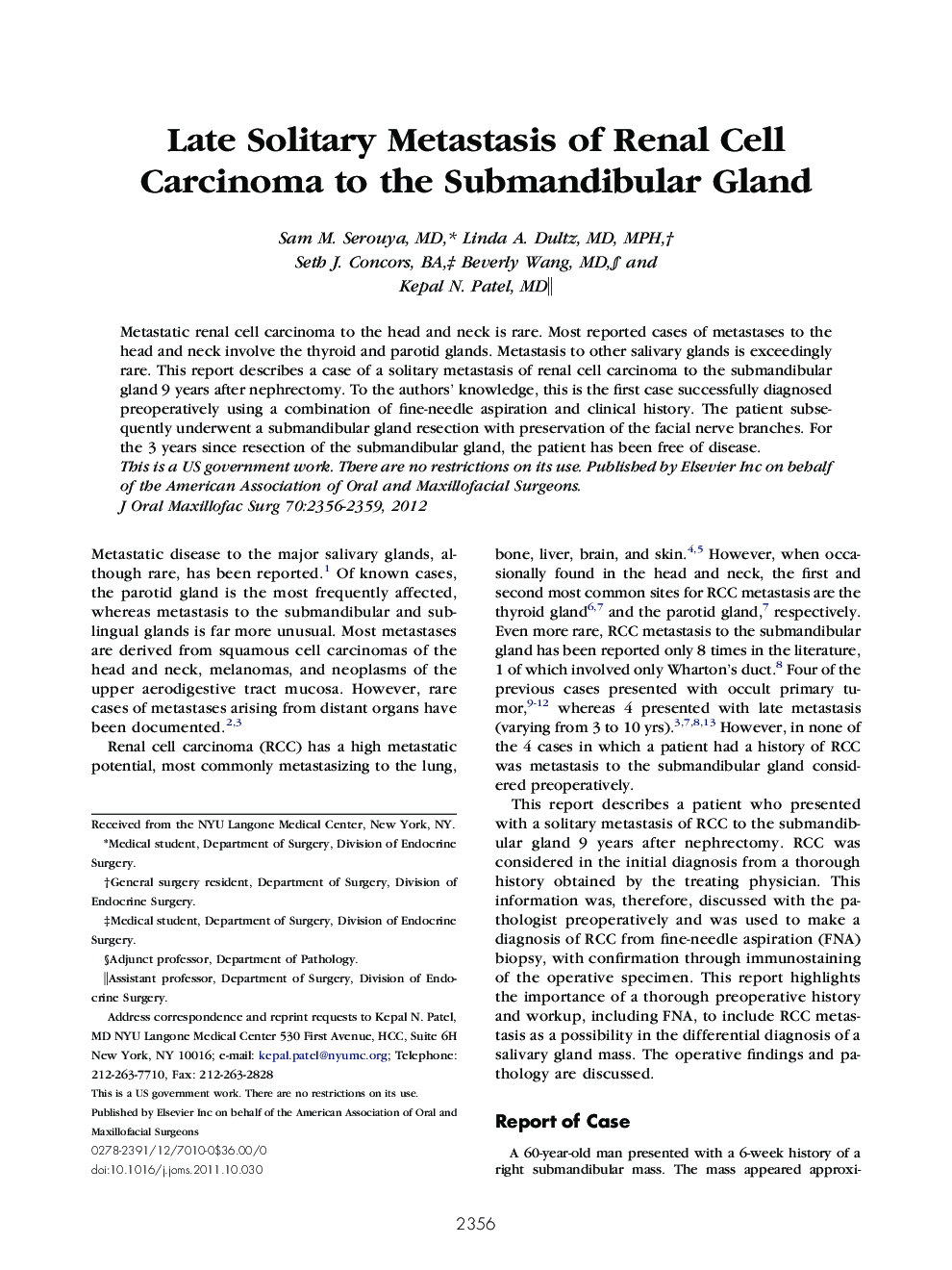 Late Solitary Metastasis of Renal Cell Carcinoma to the Submandibular Gland 
