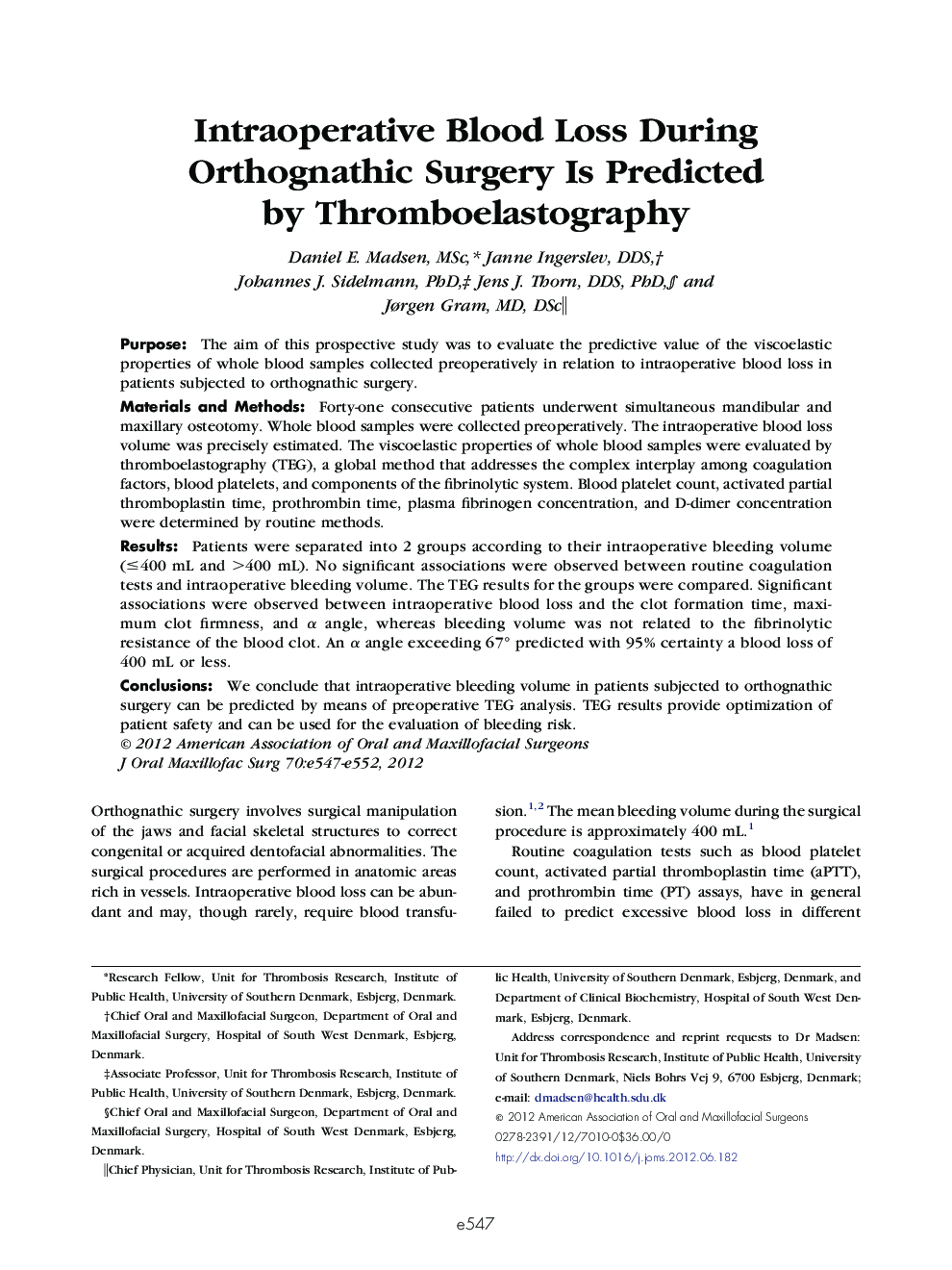 Intraoperative Blood Loss During Orthognathic Surgery Is Predicted by Thromboelastography