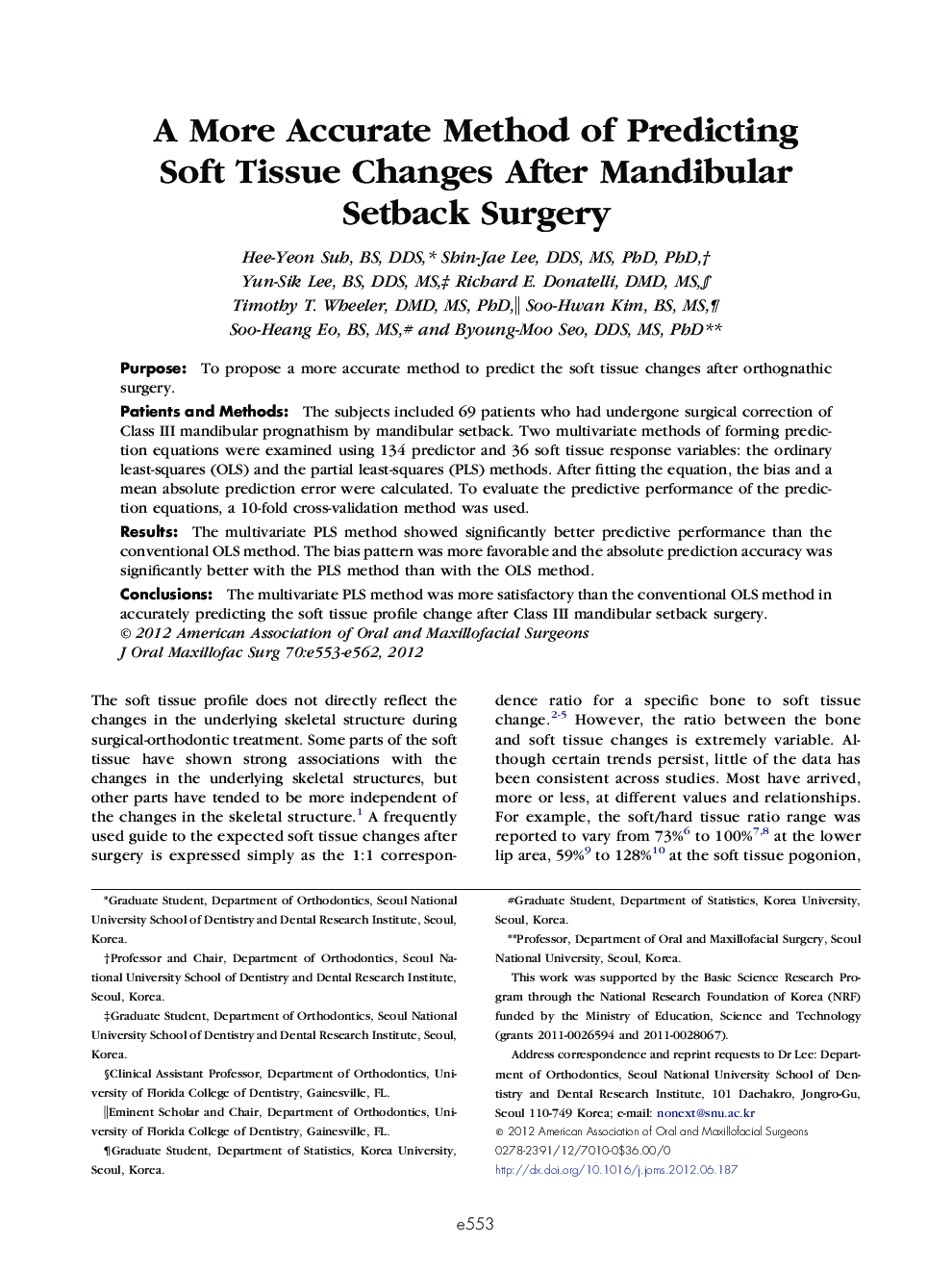 A More Accurate Method of Predicting Soft Tissue Changes After Mandibular Setback Surgery 