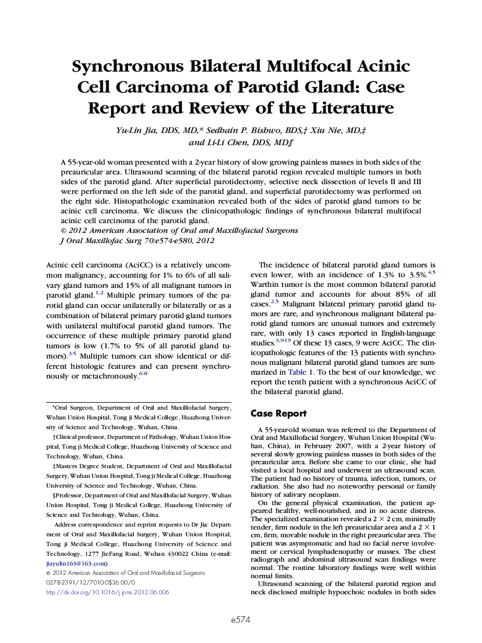 Synchronous Bilateral Multifocal Acinic Cell Carcinoma of Parotid Gland: Case Report and Review of the Literature