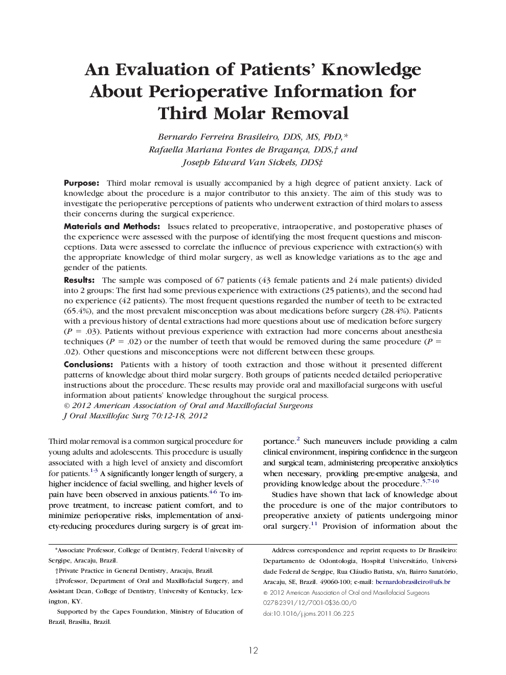 An Evaluation of Patients' Knowledge About Perioperative Information for Third Molar Removal 