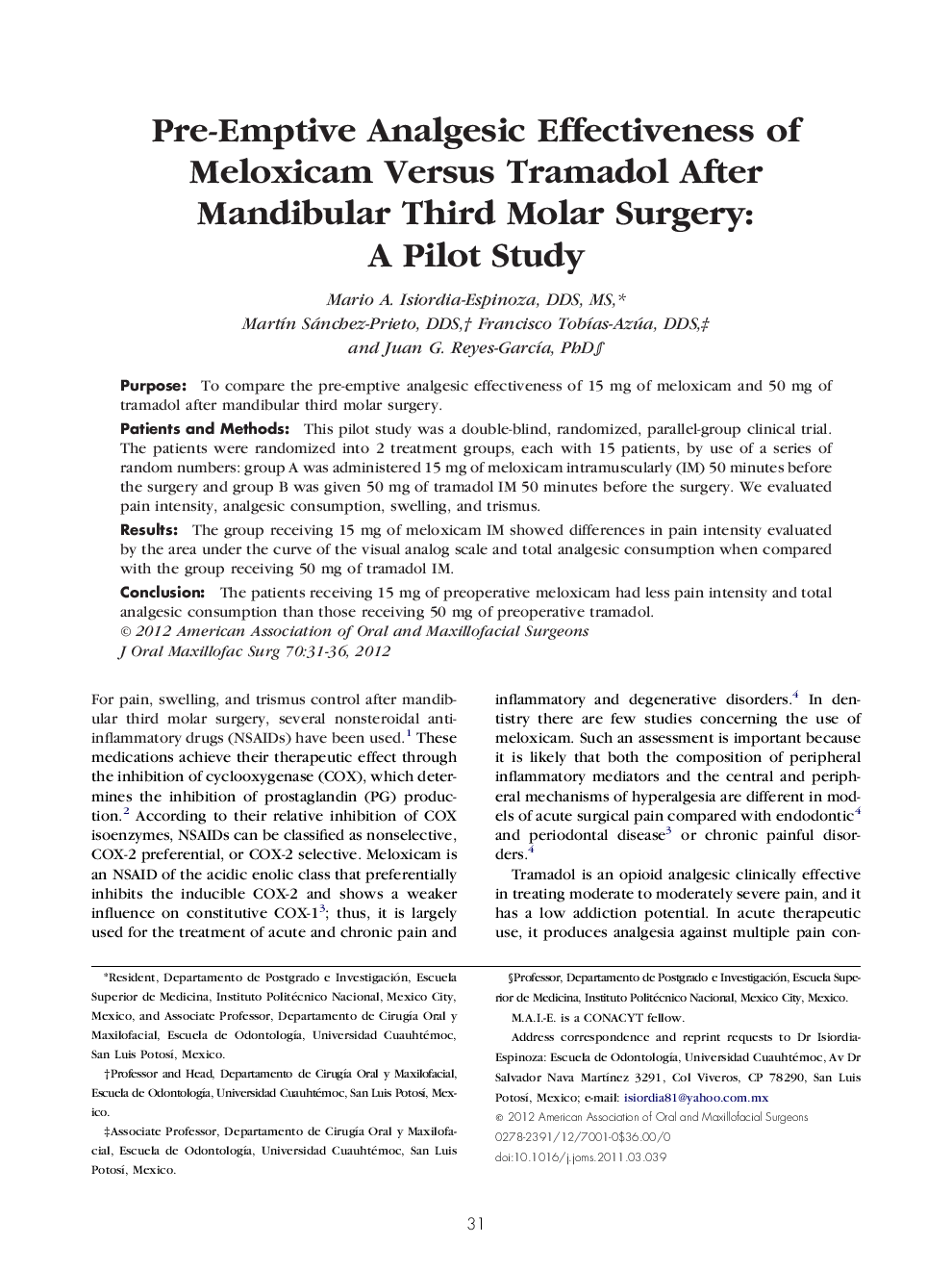 Pre-Emptive Analgesic Effectiveness of Meloxicam Versus Tramadol After Mandibular Third Molar Surgery: A Pilot Study 