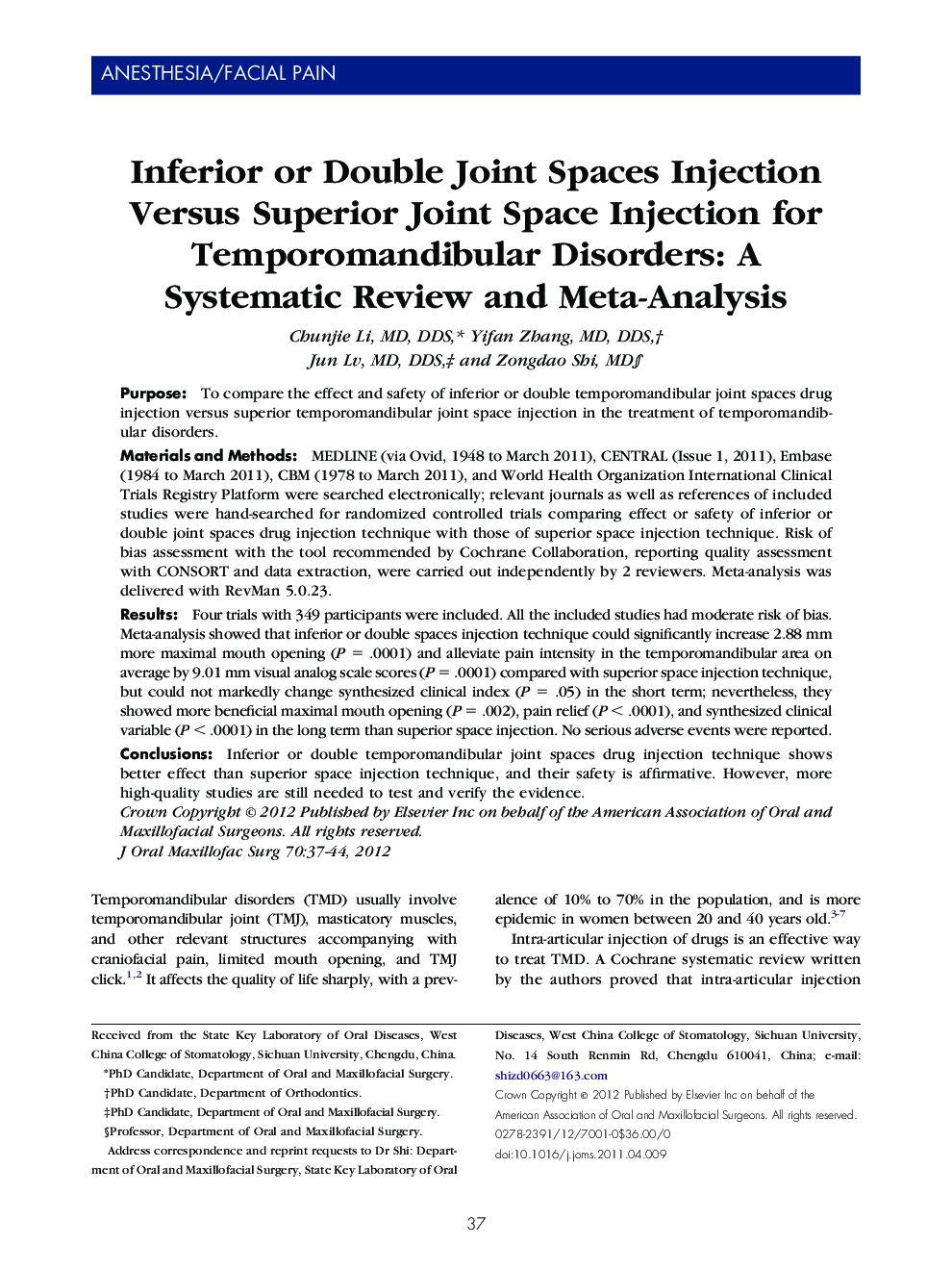 Inferior or Double Joint Spaces Injection Versus Superior Joint Space Injection for Temporomandibular Disorders: A Systematic Review and Meta-Analysis