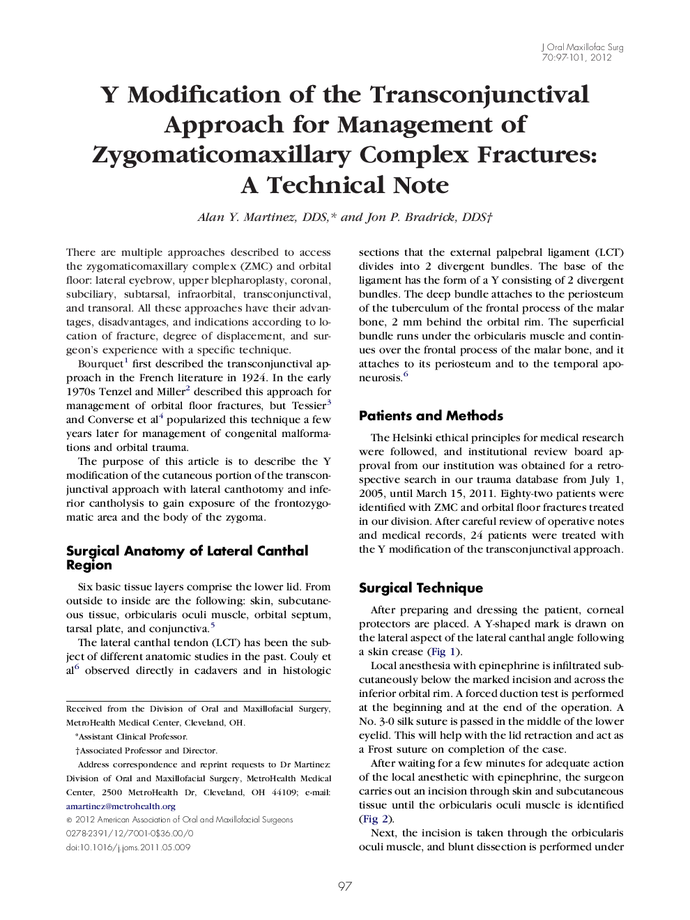 Y Modification of the Transconjunctival Approach for Management of Zygomaticomaxillary Complex Fractures: A Technical Note