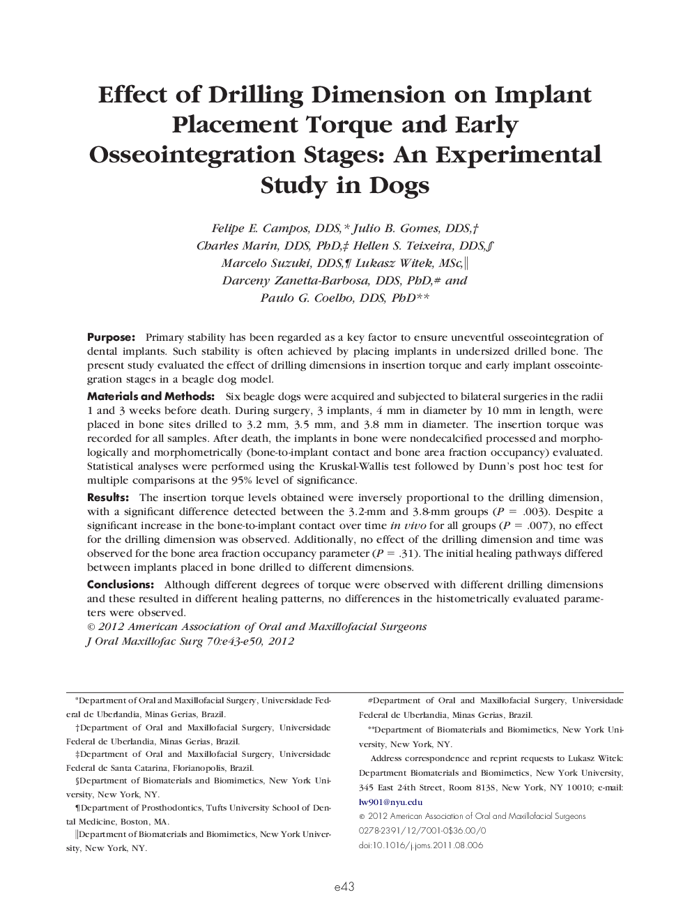 Effect of Drilling Dimension on Implant Placement Torque and Early Osseointegration Stages: An Experimental Study in Dogs