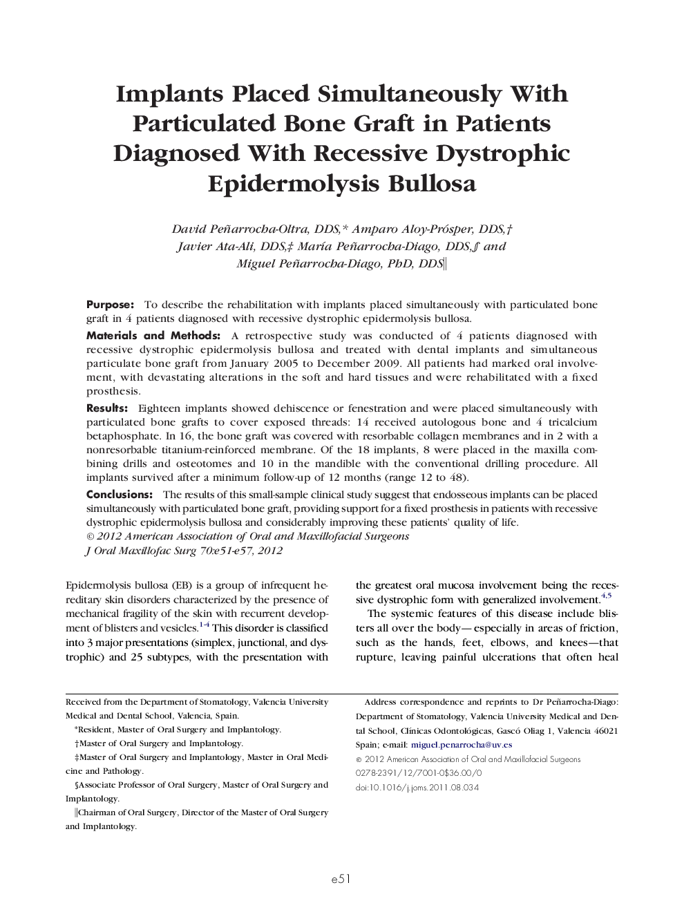 Implants Placed Simultaneously With Particulated Bone Graft in Patients Diagnosed With Recessive Dystrophic Epidermolysis Bullosa