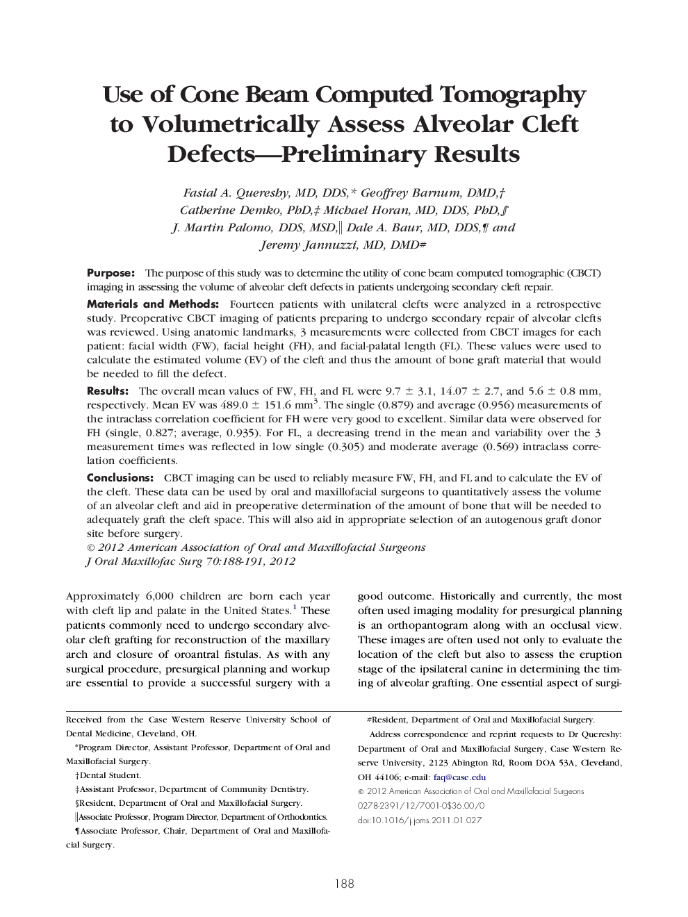 Use of Cone Beam Computed Tomography to Volumetrically Assess Alveolar Cleft Defects—Preliminary Results