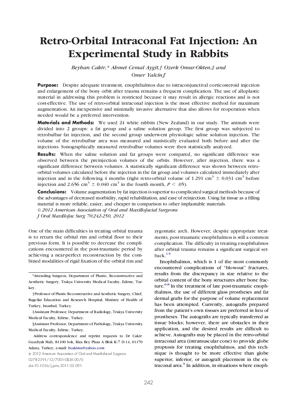 Retro-Orbital Intraconal Fat Injection: An Experimental Study in Rabbits