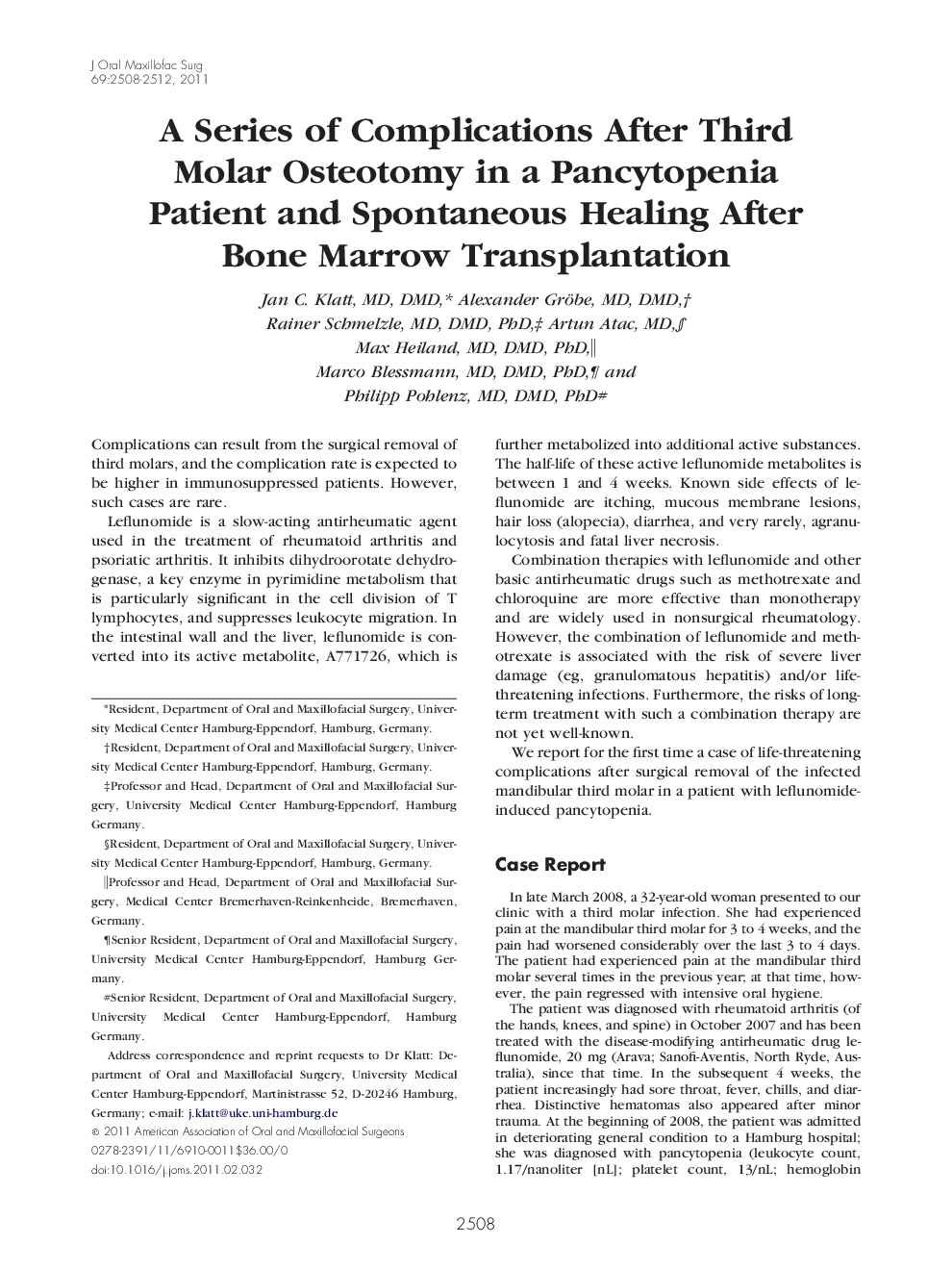 A Series of Complications After Third Molar Osteotomy in a Pancytopenia Patient and Spontaneous Healing After Bone Marrow Transplantation