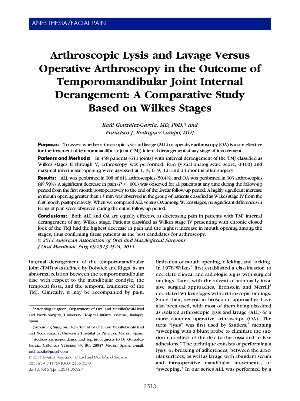 عکس صفحه اول مقاله: Arthroscopic Lysis and Lavage Versus Operative Arthroscopy in the Outcome of Temporomandibular Joint Internal Derangement: A Comparative Study Based on Wilkes Stages Arthroscopic Lysis and Lavage Versus Operative Arthroscopy in the Outcome of Temporomandibular Joint Internal Derangement: A Comparative Study Based on Wilkes Stages