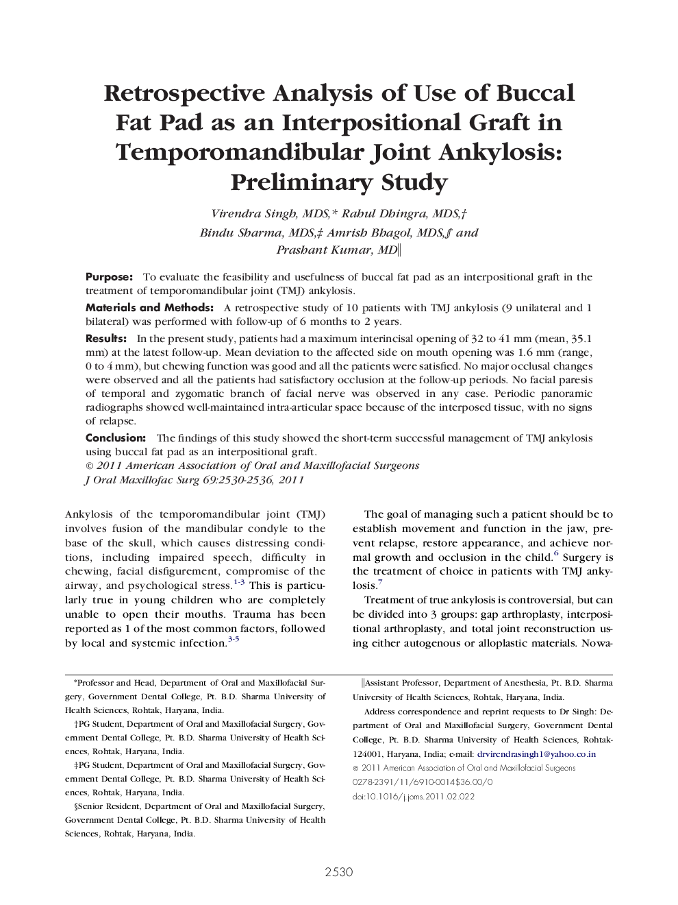 Retrospective Analysis of Use of Buccal Fat Pad as an Interpositional Graft in Temporomandibular Joint Ankylosis: Preliminary Study