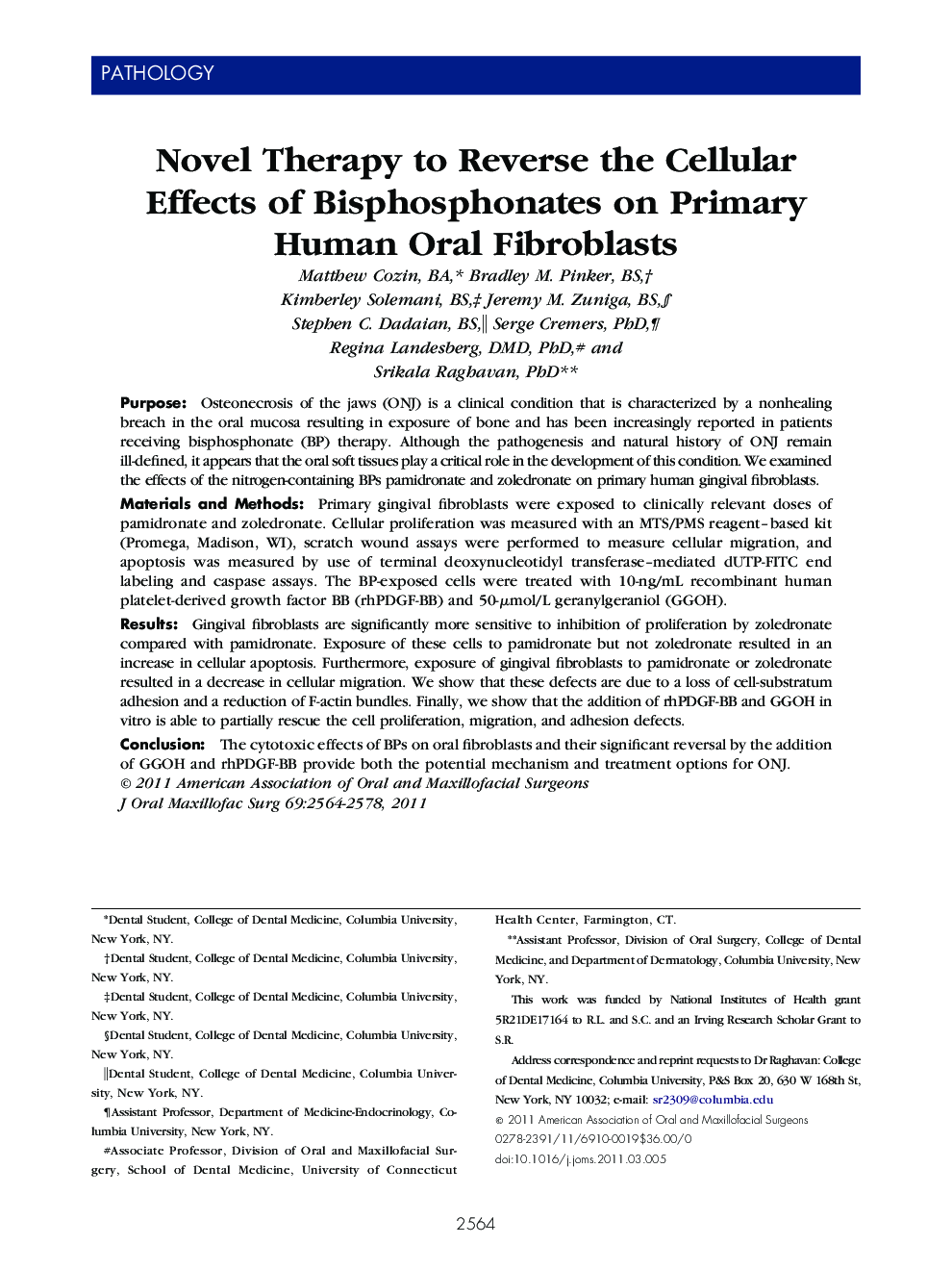 عکس صفحه اول مقاله: Novel Therapy to Reverse the Cellular Effects of Bisphosphonates on Primary Human Oral Fibroblasts Novel Therapy to Reverse the Cellular Effects of Bisphosphonates on Primary Human Oral Fibroblasts