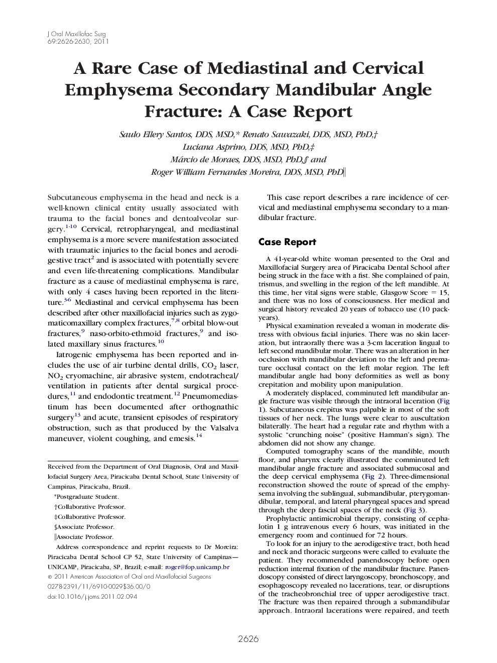 A Rare Case of Mediastinal and Cervical Emphysema Secondary Mandibular Angle Fracture: A Case Report