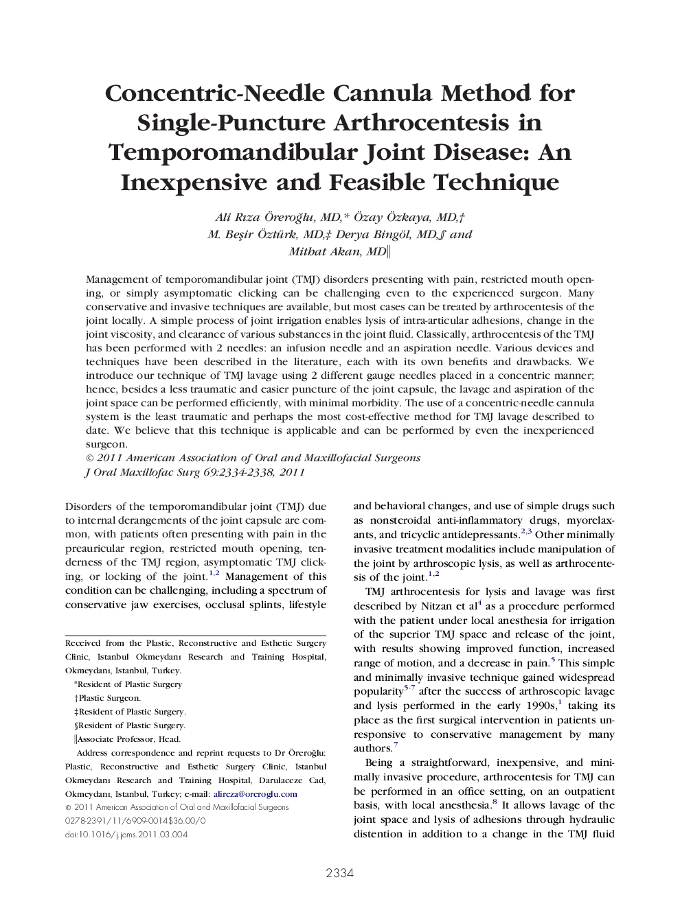 Concentric-Needle Cannula Method for Single-Puncture Arthrocentesis in Temporomandibular Joint Disease: An Inexpensive and Feasible Technique