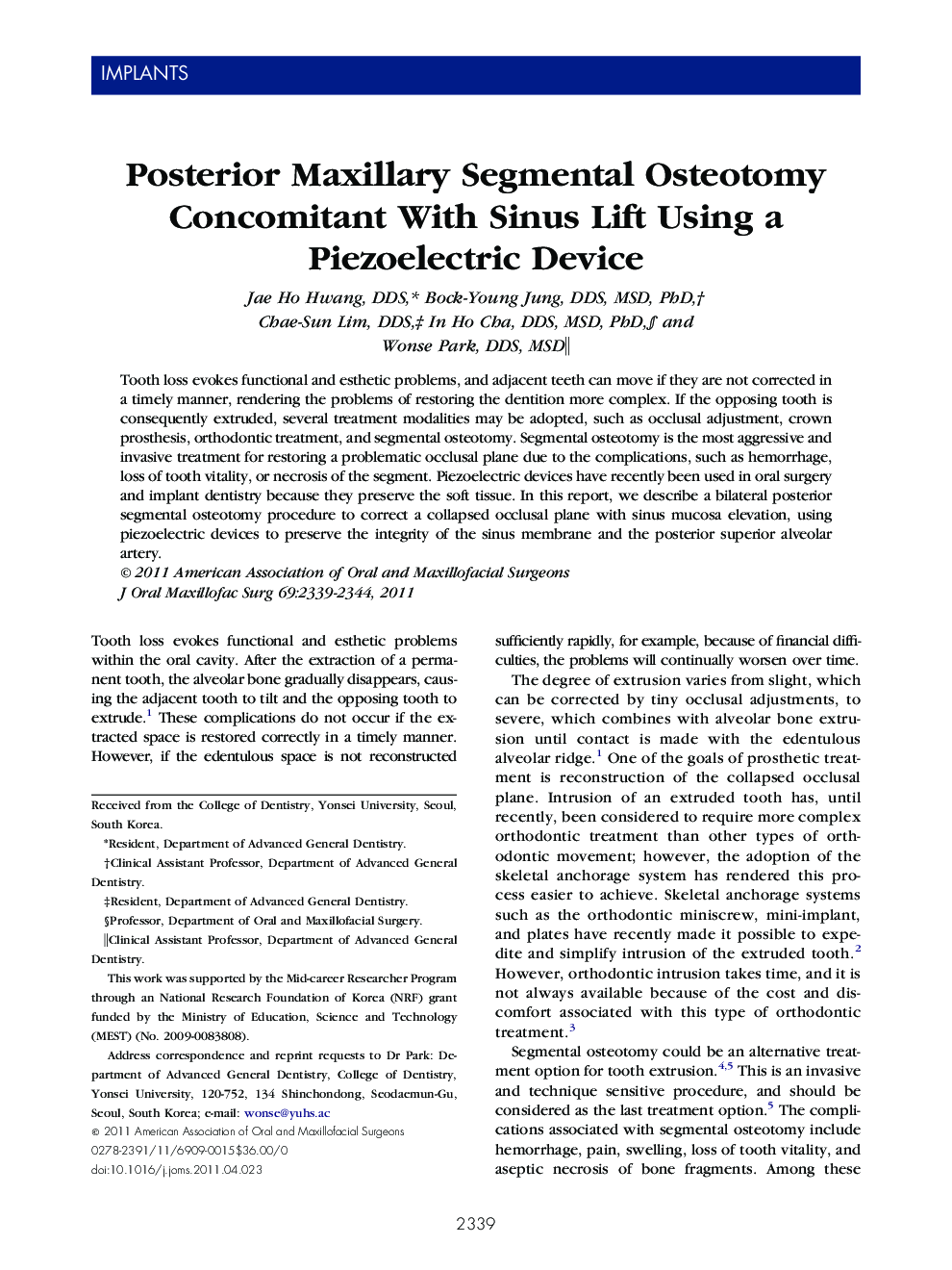 Posterior Maxillary Segmental Osteotomy Concomitant With Sinus Lift Using a Piezoelectric Device 