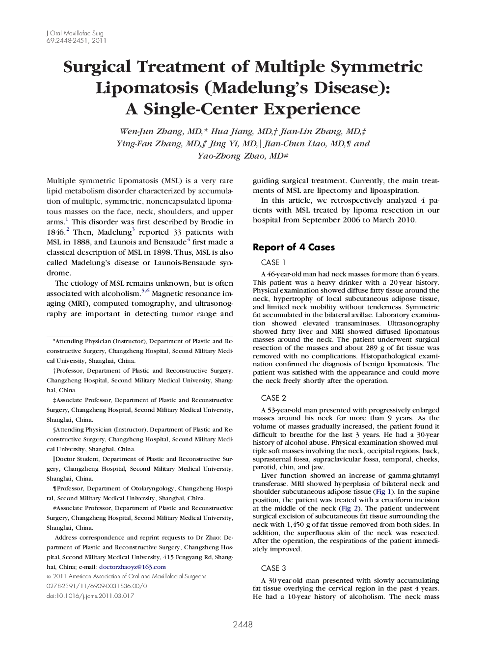 Surgical Treatment of Multiple Symmetric Lipomatosis (Madelung's Disease): A Single-Center Experience