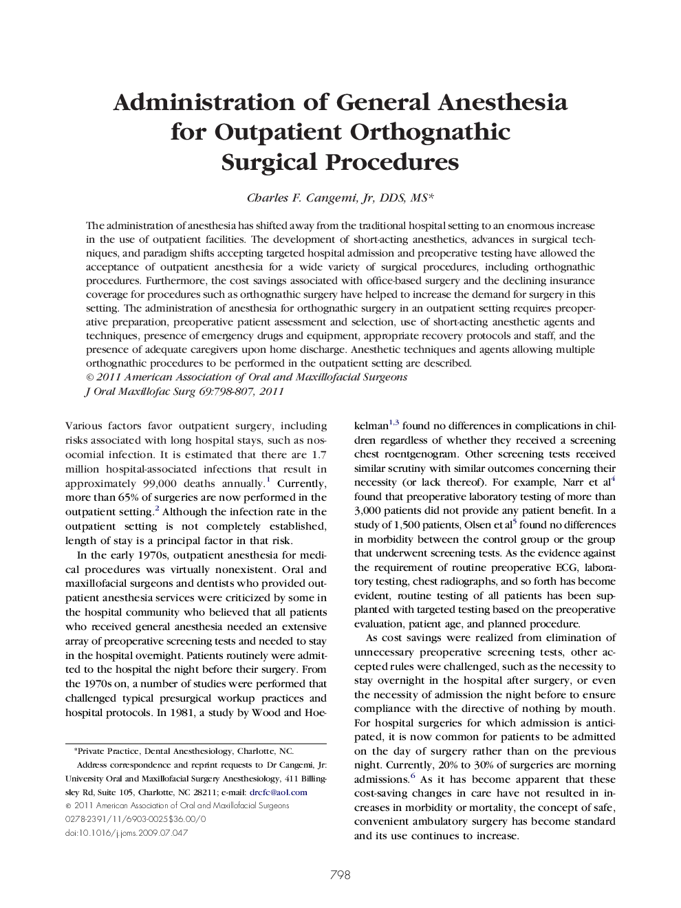 Administration of General Anesthesia for Outpatient Orthognathic Surgical Procedures