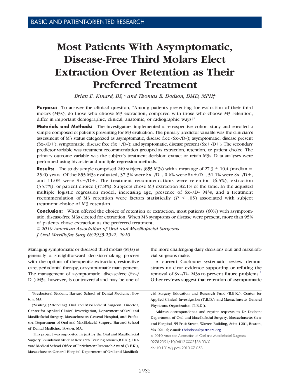 عکس صفحه اول مقاله: Most Patients With Asymptomatic, Disease-Free Third Molars Elect Extraction Over Retention as Their Preferred Treatment Most Patients With Asymptomatic, Disease-Free Third Molars Elect Extraction Over Retention as Their Preferred Treatment