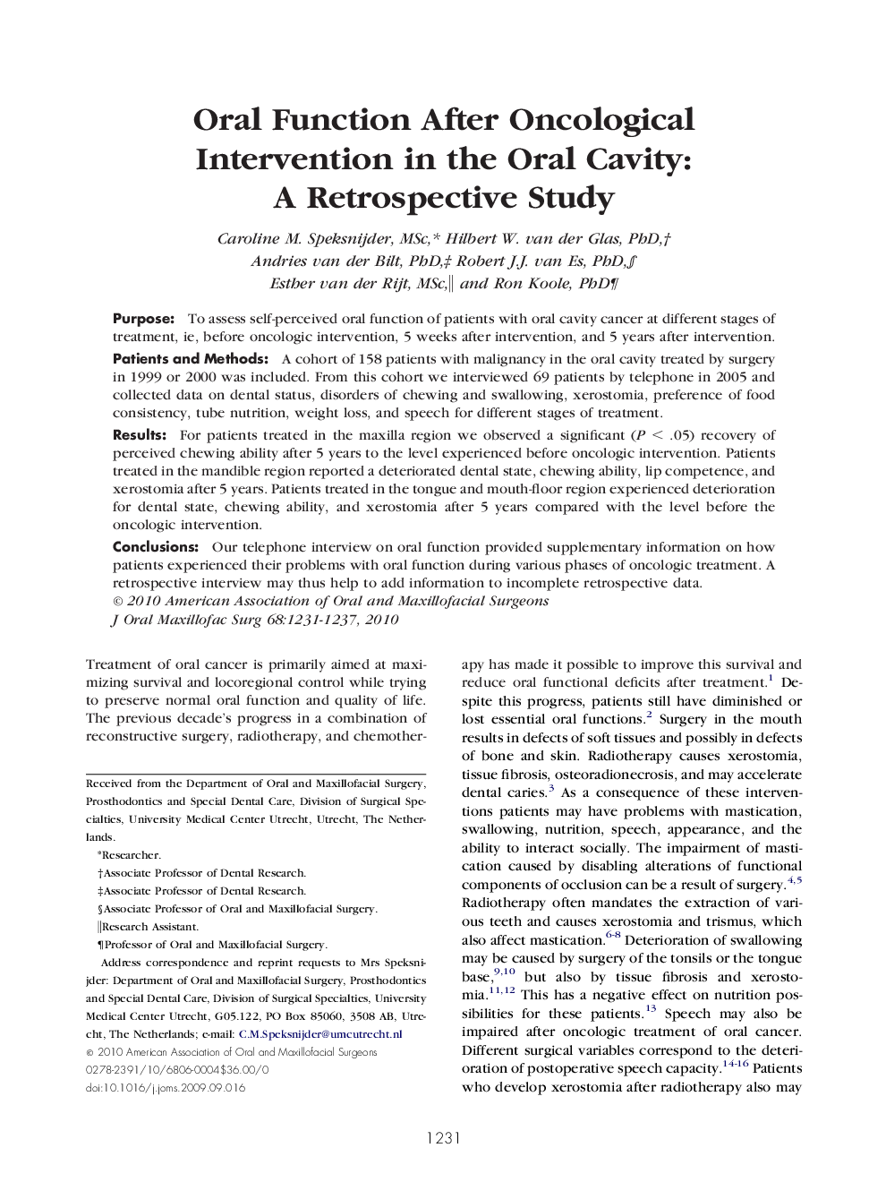 Oral Function After Oncological Intervention in the Oral Cavity: A Retrospective Study