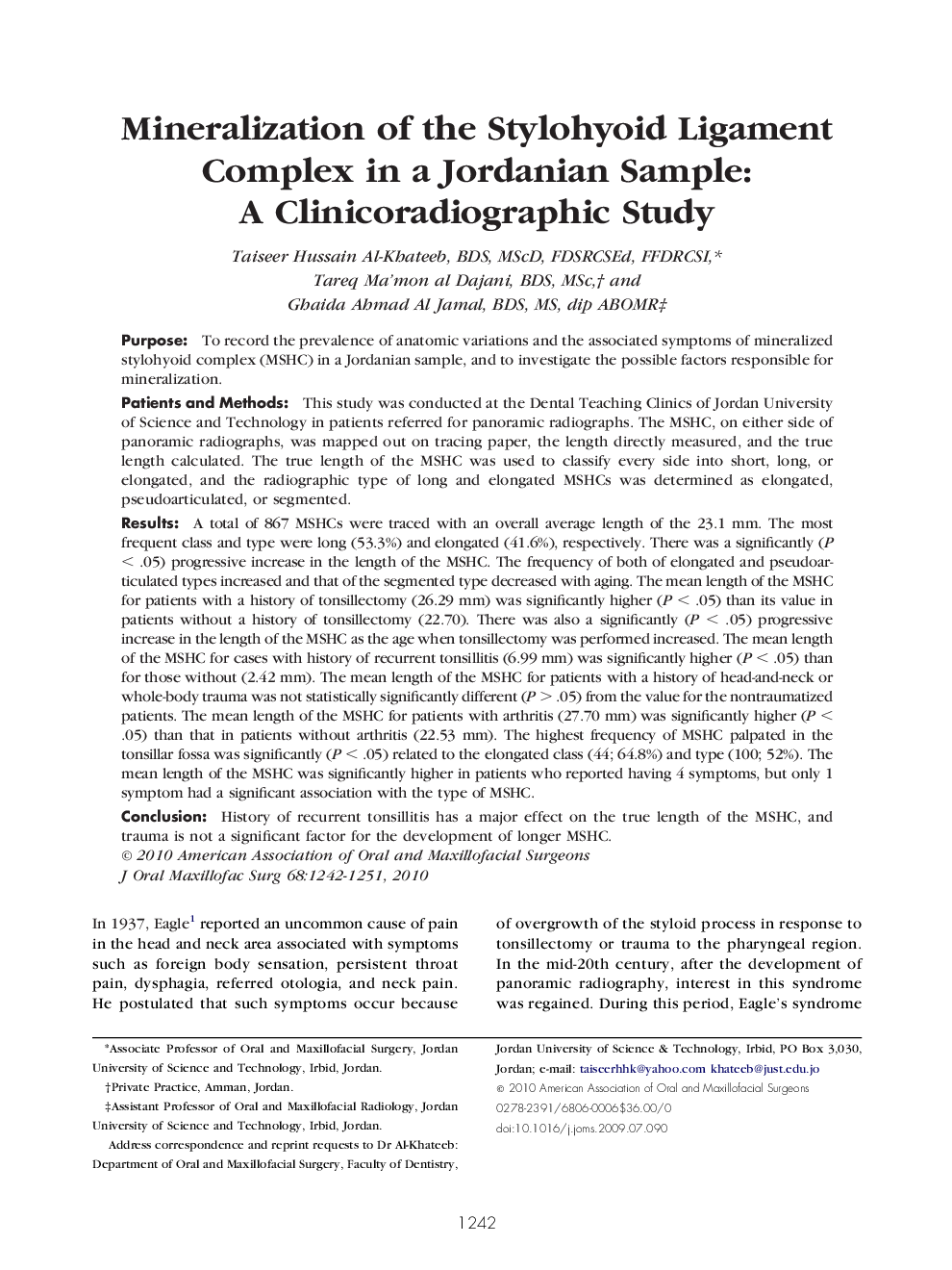 Mineralization of the Stylohyoid Ligament Complex in a Jordanian Sample: A Clinicoradiographic Study