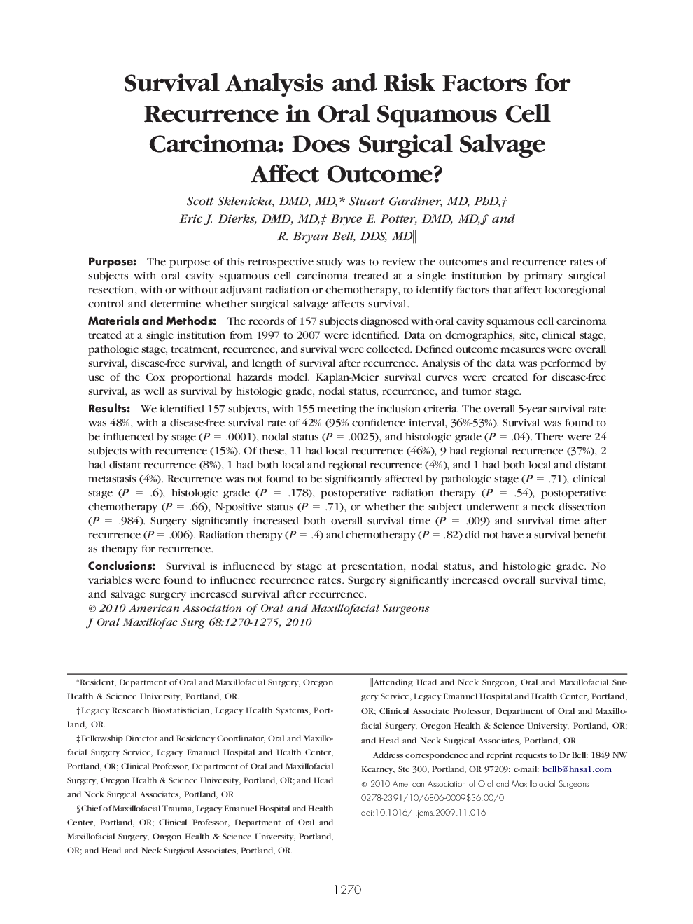 Survival Analysis and Risk Factors for Recurrence in Oral Squamous Cell Carcinoma: Does Surgical Salvage Affect Outcome?