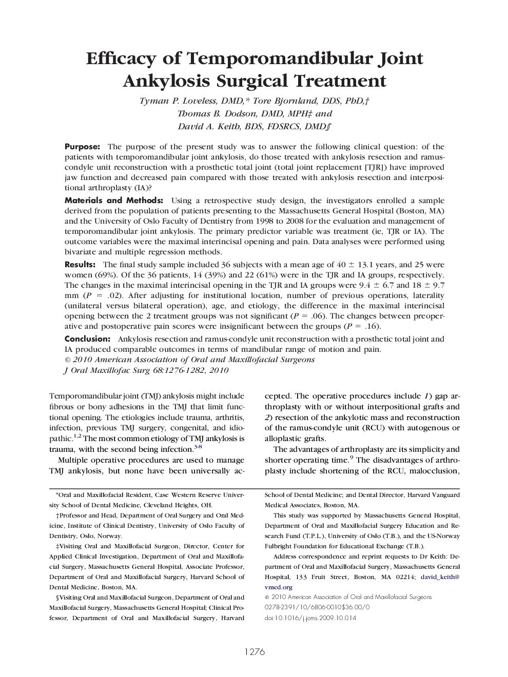 Efficacy of Temporomandibular Joint Ankylosis Surgical Treatment 