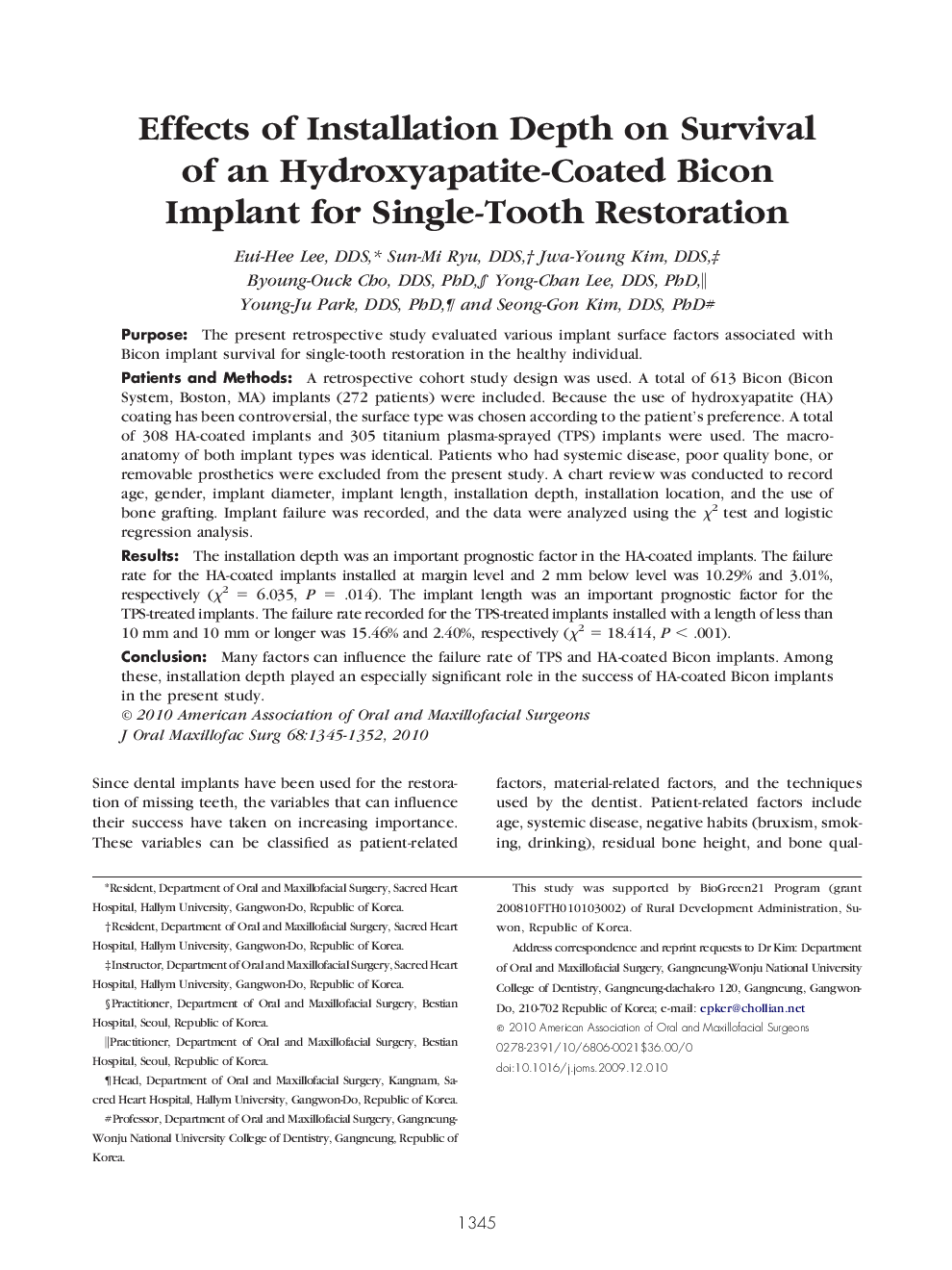 Effects of Installation Depth on Survival of an Hydroxyapatite-Coated Bicon Implant for Single-Tooth Restoration