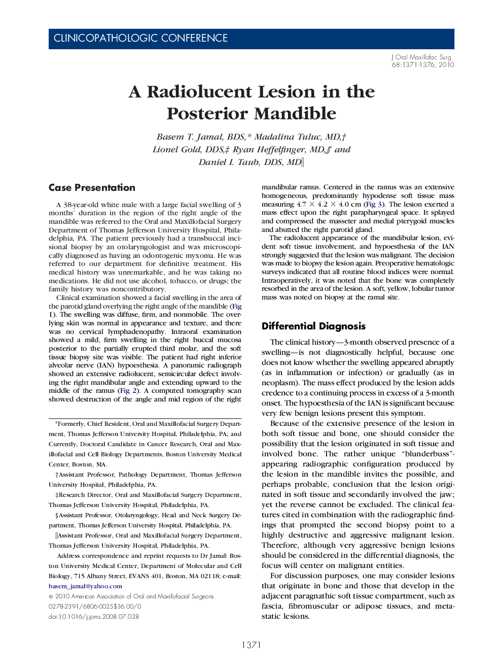 A Radiolucent Lesion in the Posterior Mandible