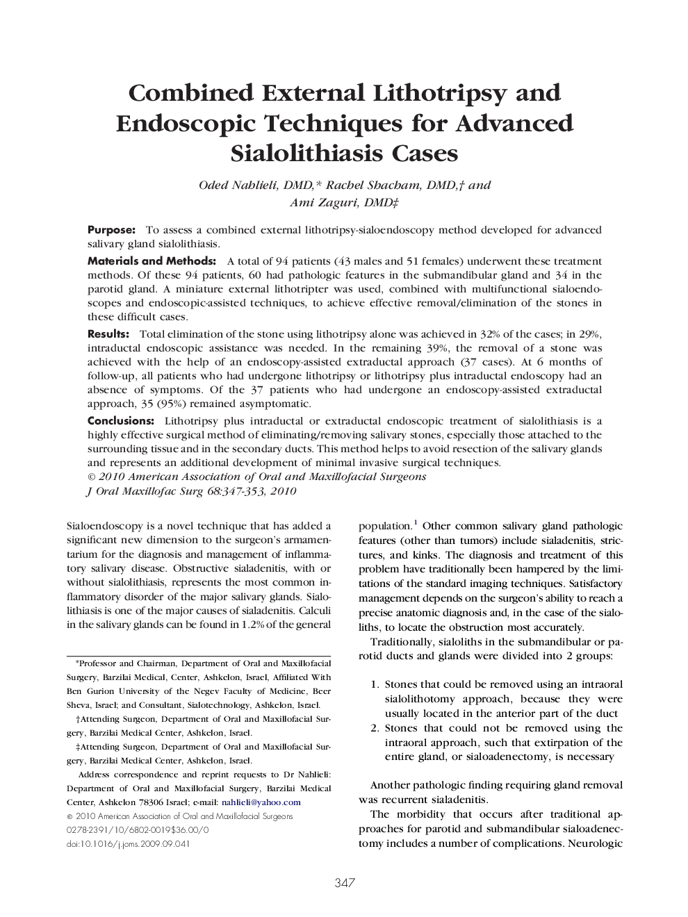 عکس صفحه اول مقاله: Combined External Lithotripsy and Endoscopic Techniques for Advanced Sialolithiasis Cases Combined External Lithotripsy and Endoscopic Techniques for Advanced Sialolithiasis Cases