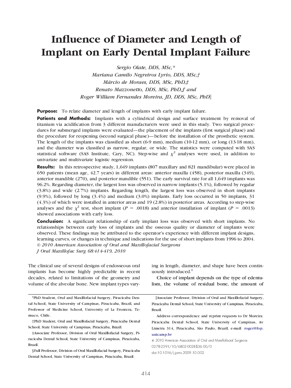 عکس صفحه اول مقاله: Influence of Diameter and Length of Implant on Early Dental Implant Failure Influence of Diameter and Length of Implant on Early Dental Implant Failure