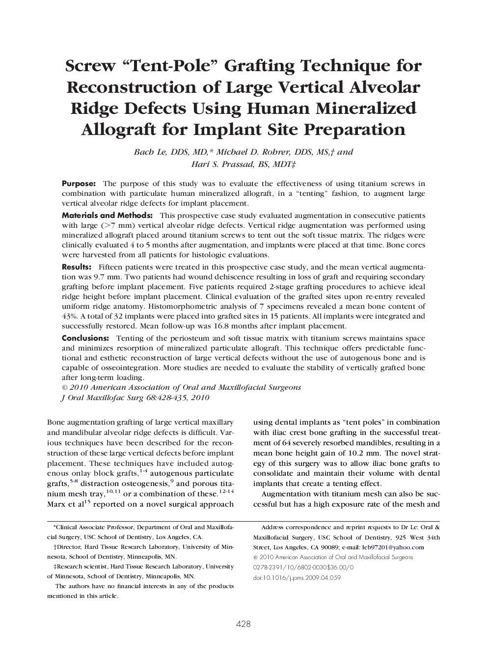 عکس صفحه اول مقاله: Screw “Tent-Pole” Grafting Technique for Reconstruction of Large Vertical Alveolar Ridge Defects Using Human Mineralized Allograft for Implant Site Preparation Screw “Tent-Pole” Grafting Technique for Reconstruction of Large Vertical Alveolar Ridge Defects Using Human Mineralized Allograft for Implant Site Preparation