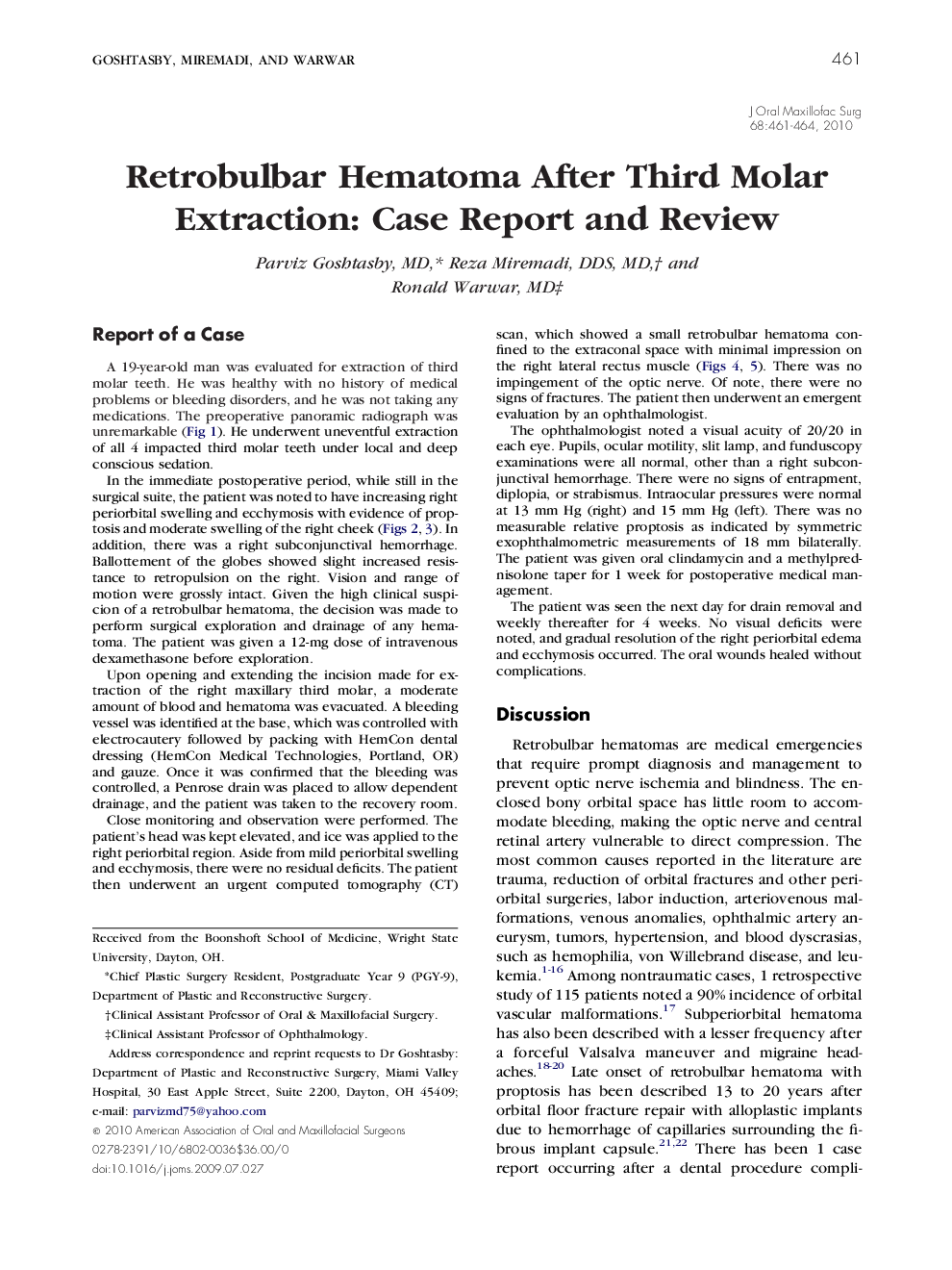عکس صفحه اول مقاله: Retrobulbar Hematoma After Third Molar Extraction: Case Report and Review Retrobulbar Hematoma After Third Molar Extraction: Case Report and Review