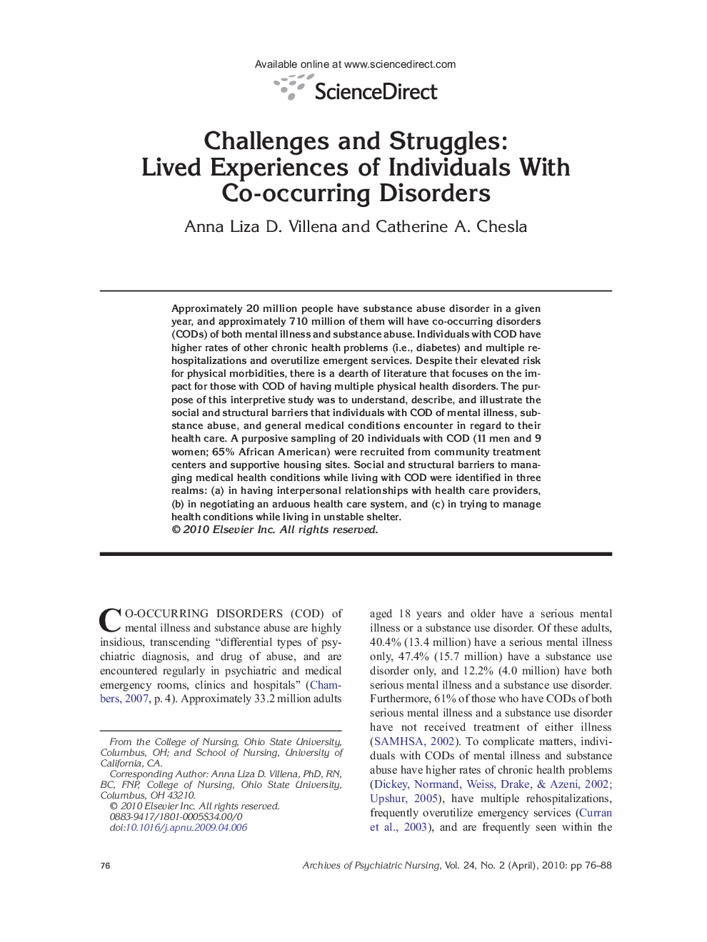 Challenges and Struggles: Lived Experiences of Individuals With Co-occurring Disorders