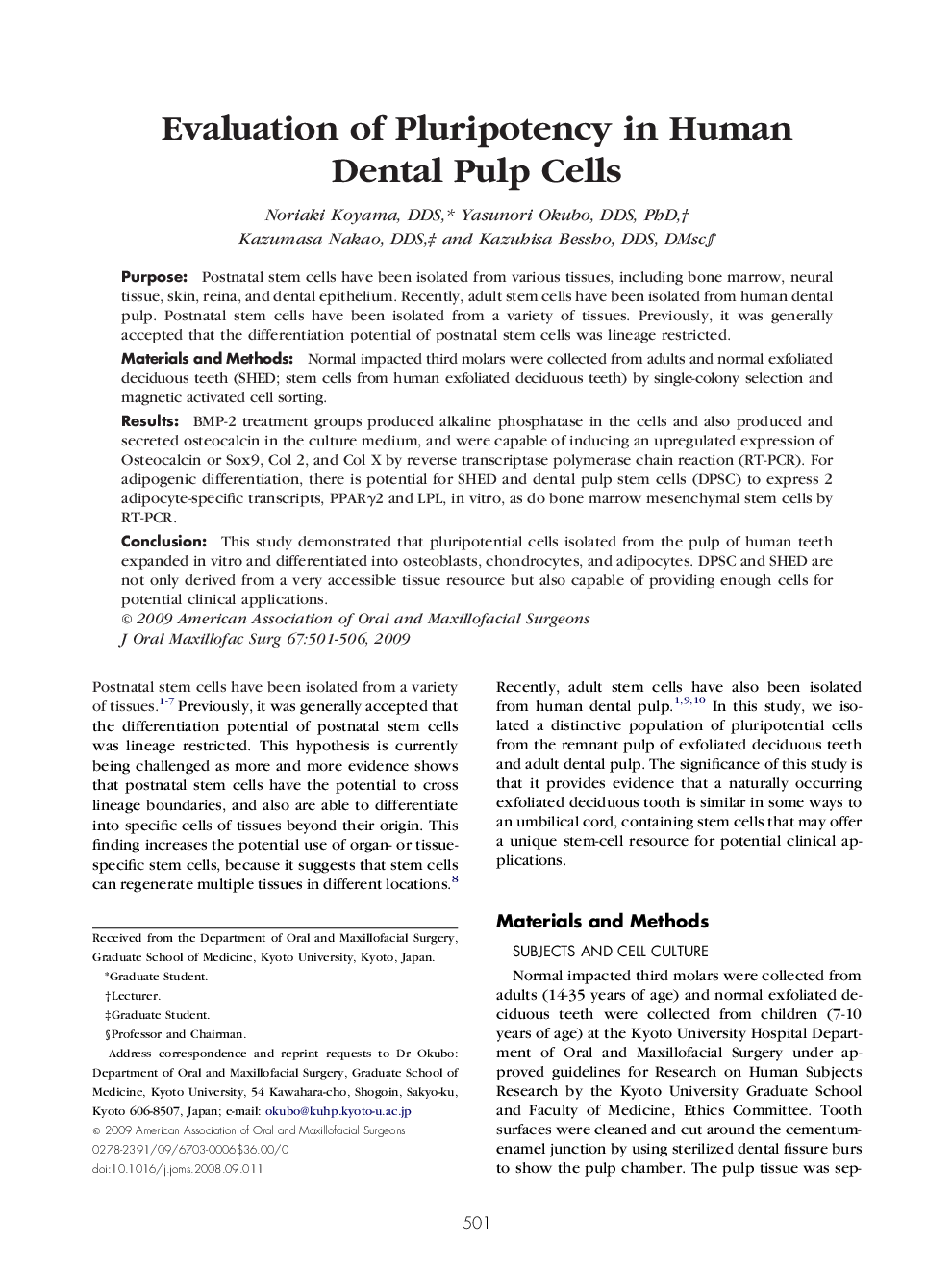 Evaluation of Pluripotency in Human Dental Pulp Cells