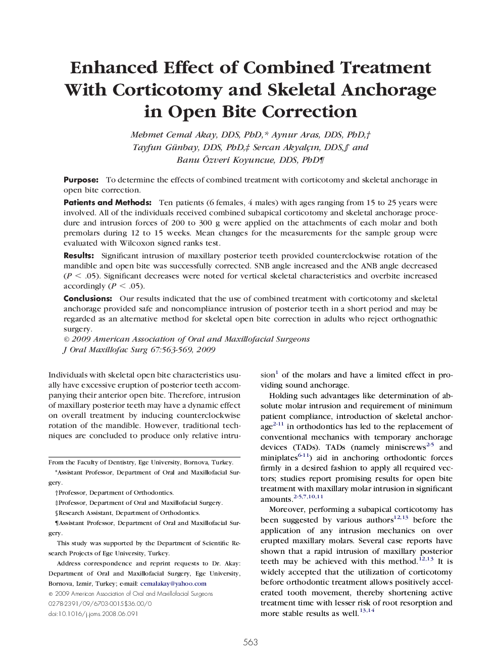 Enhanced Effect of Combined Treatment With Corticotomy and Skeletal Anchorage in Open Bite Correction 