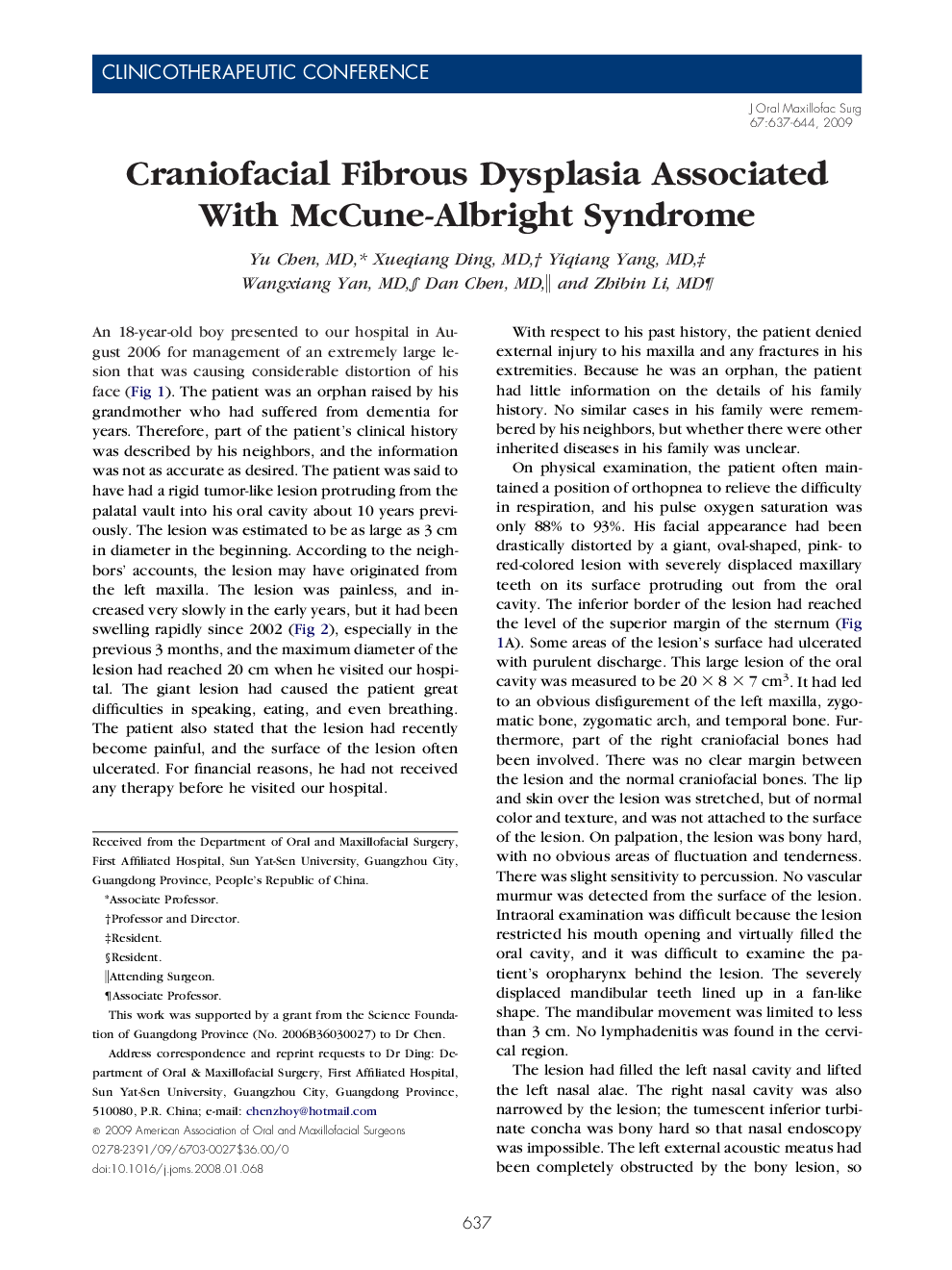 Craniofacial Fibrous Dysplasia Associated With McCune-Albright Syndrome
