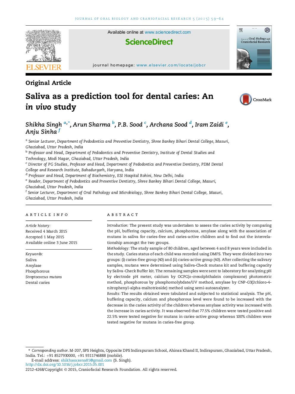 Saliva as a prediction tool for dental caries: An in vivo study