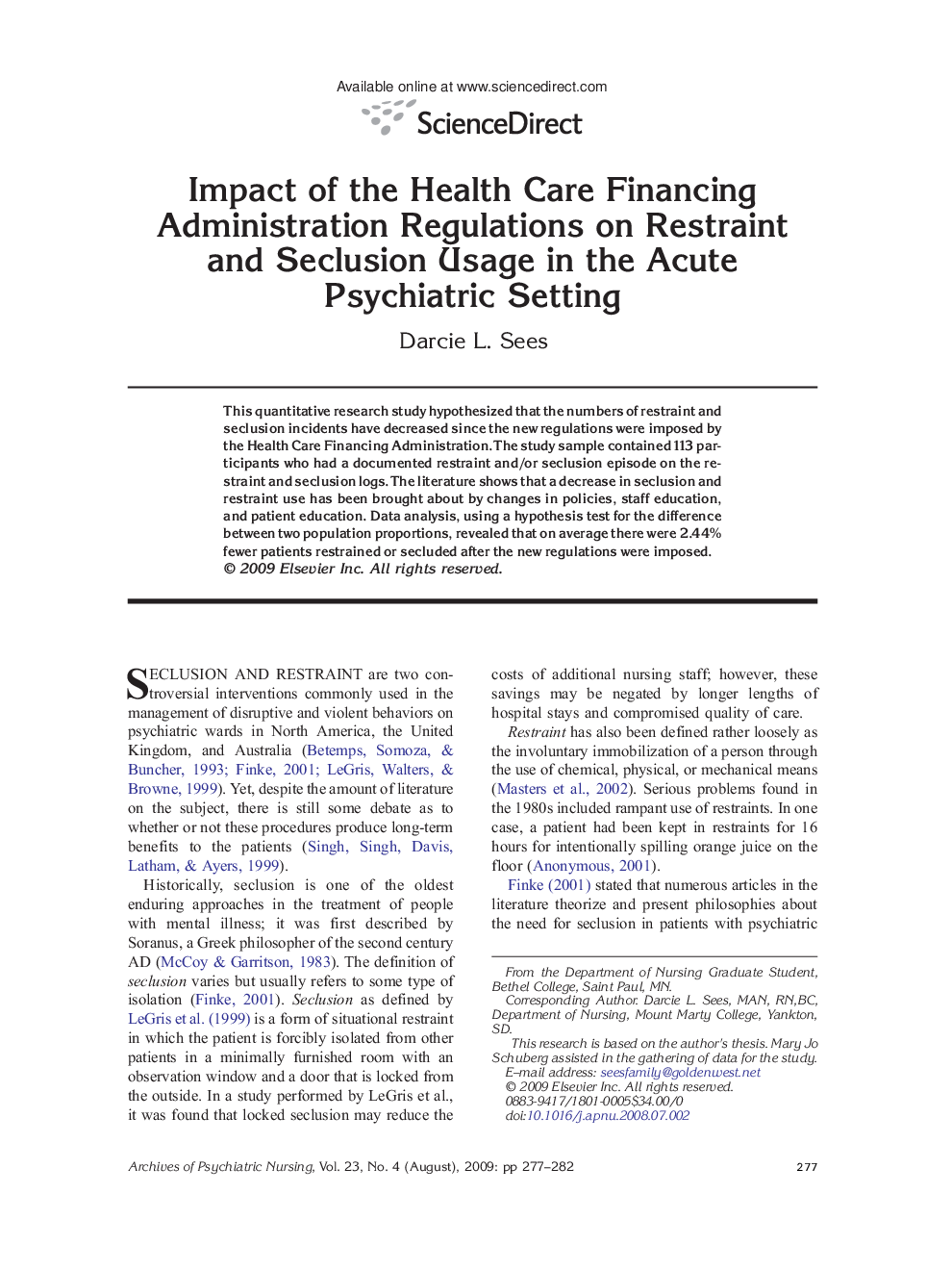 Impact of the Health Care Financing Administration Regulations on Restraint and Seclusion Usage in the Acute Psychiatric Setting 