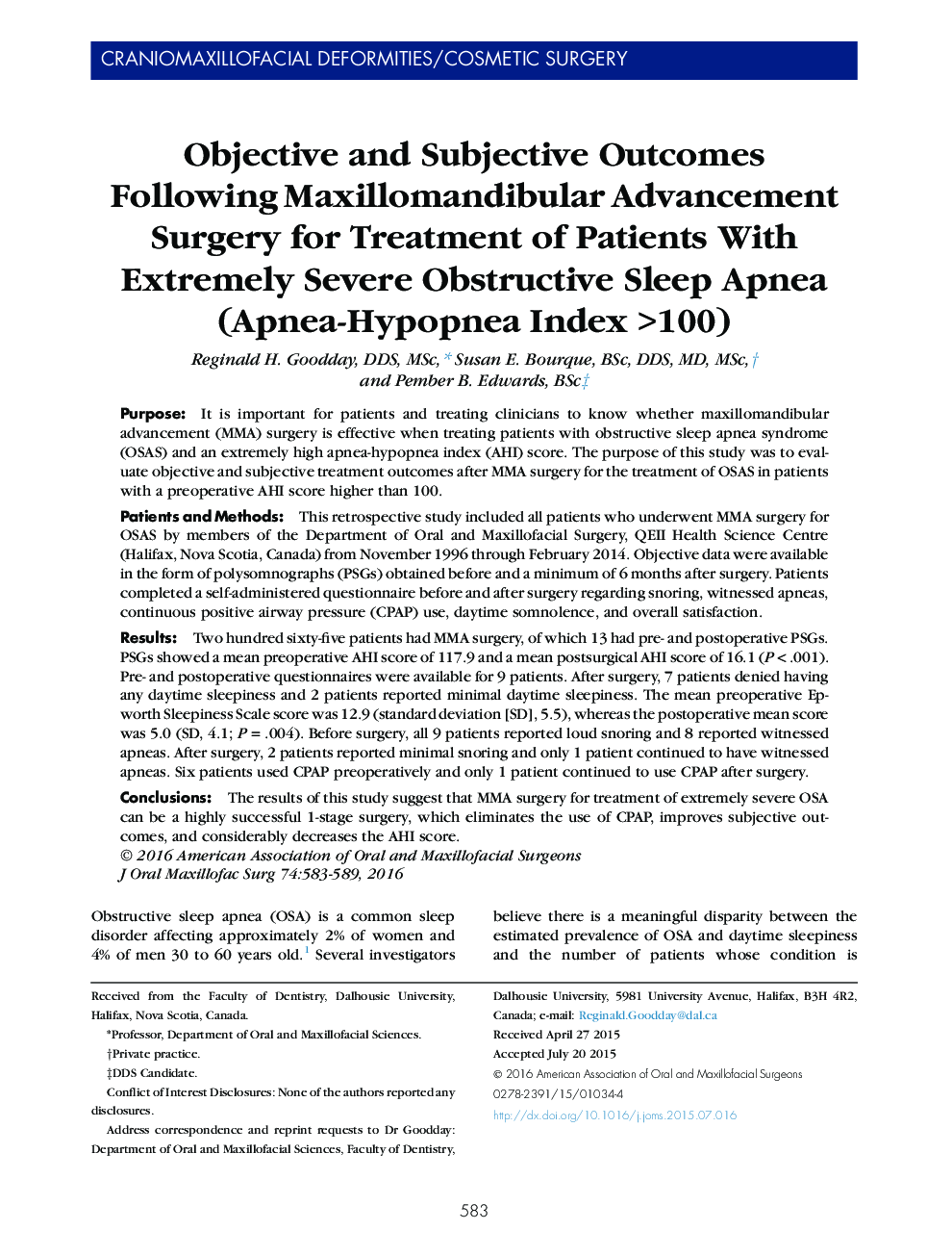 Objective and Subjective Outcomes Following Maxillomandibular Advancement Surgery for Treatment of Patients With Extremely Severe Obstructive Sleep Apnea (Apnea-Hypopnea Index >100) 