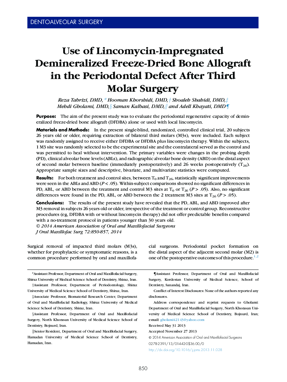 Use of Lincomycin-Impregnated Demineralized Freeze-Dried Bone Allograft in the Periodontal Defect After Third Molar Surgery