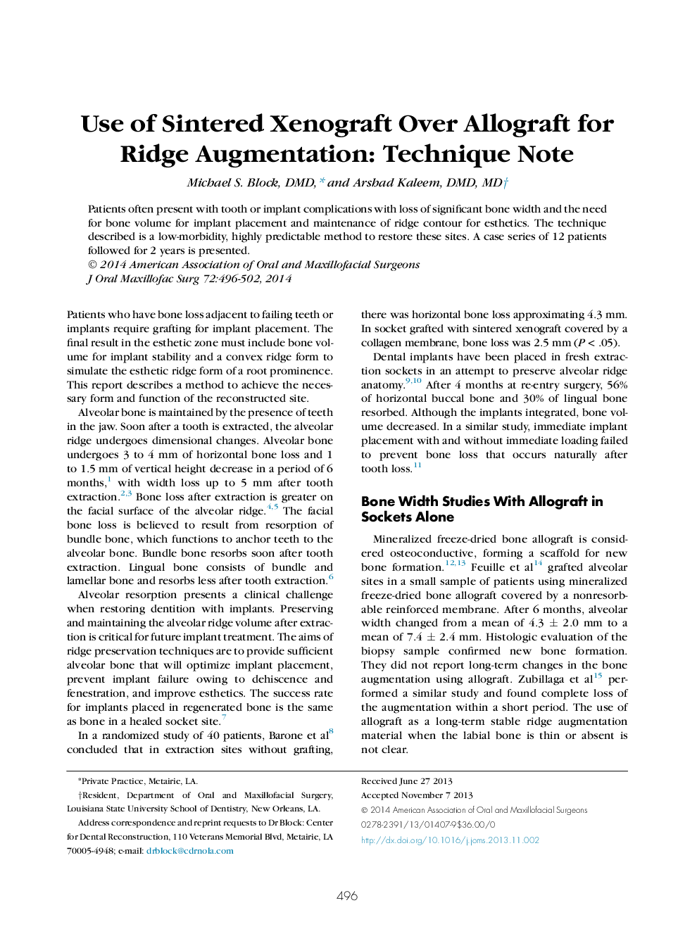 Use of Sintered Xenograft Over Allograft for Ridge Augmentation: Technique Note