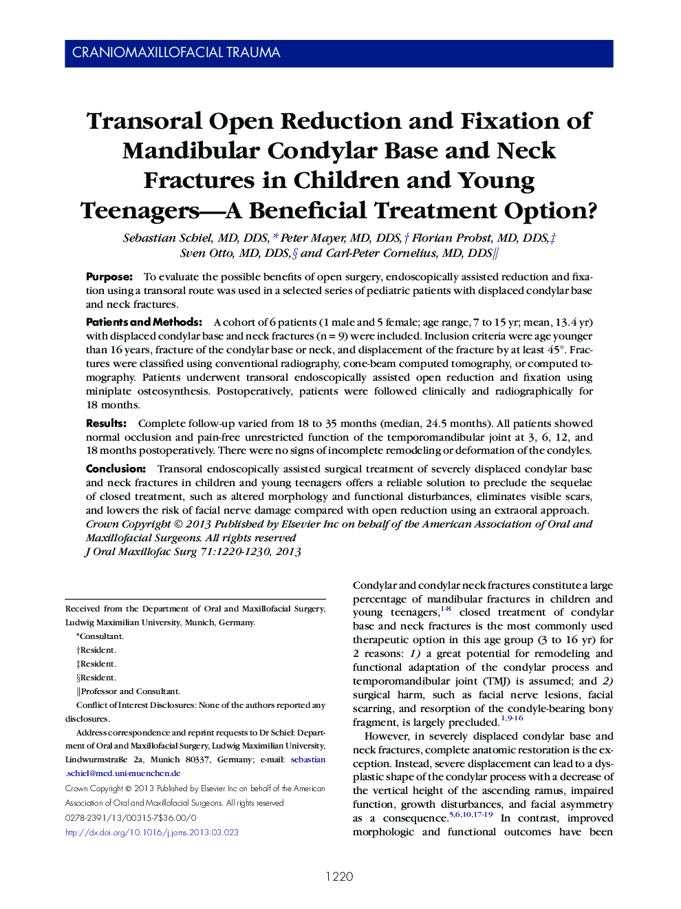 Transoral Open Reduction and Fixation of Mandibular Condylar Base and Neck Fractures in Children and Young Teenagers—A Beneficial Treatment Option? 