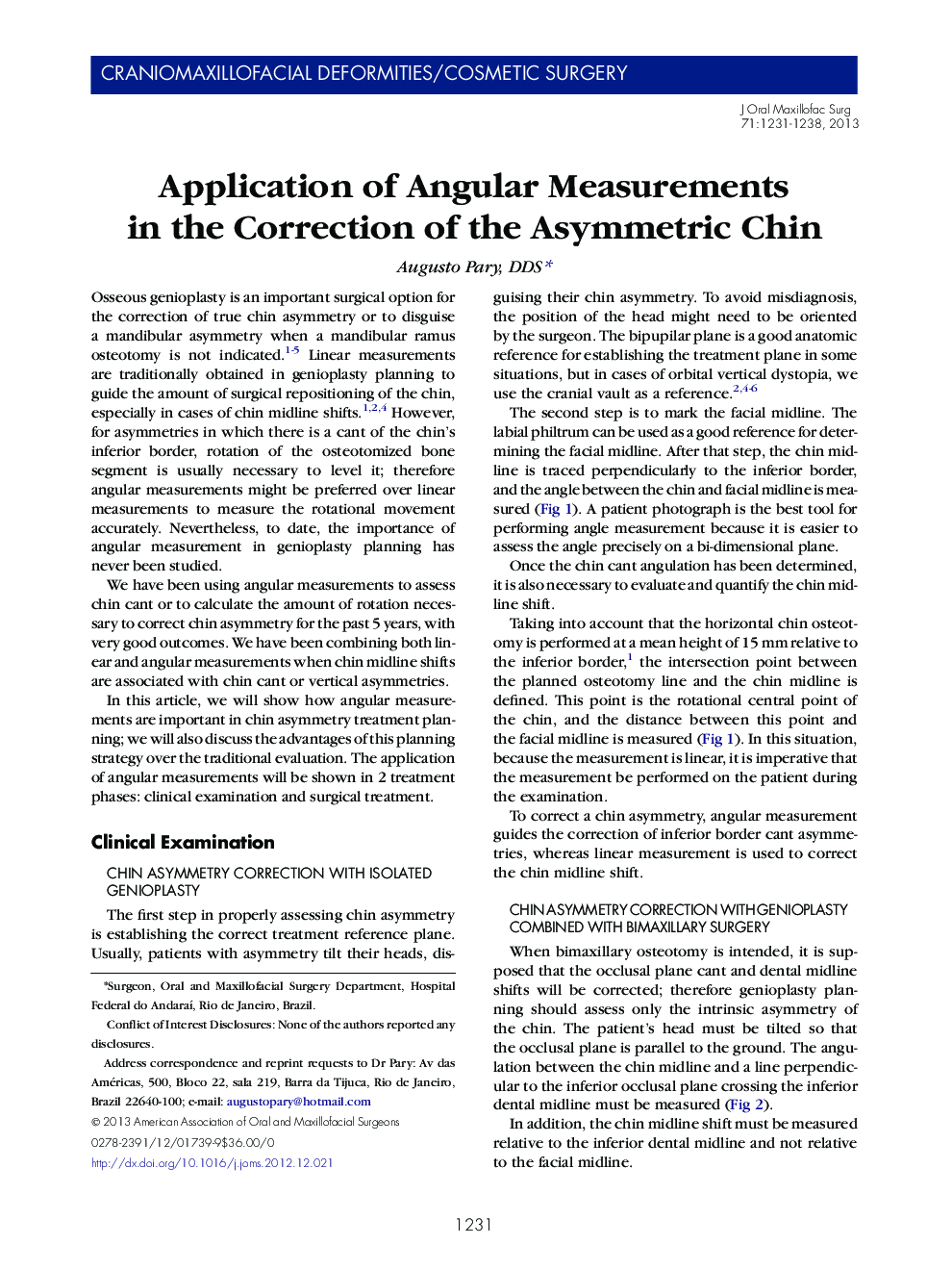 Application of Angular Measurements in the Correction of the Asymmetric Chin