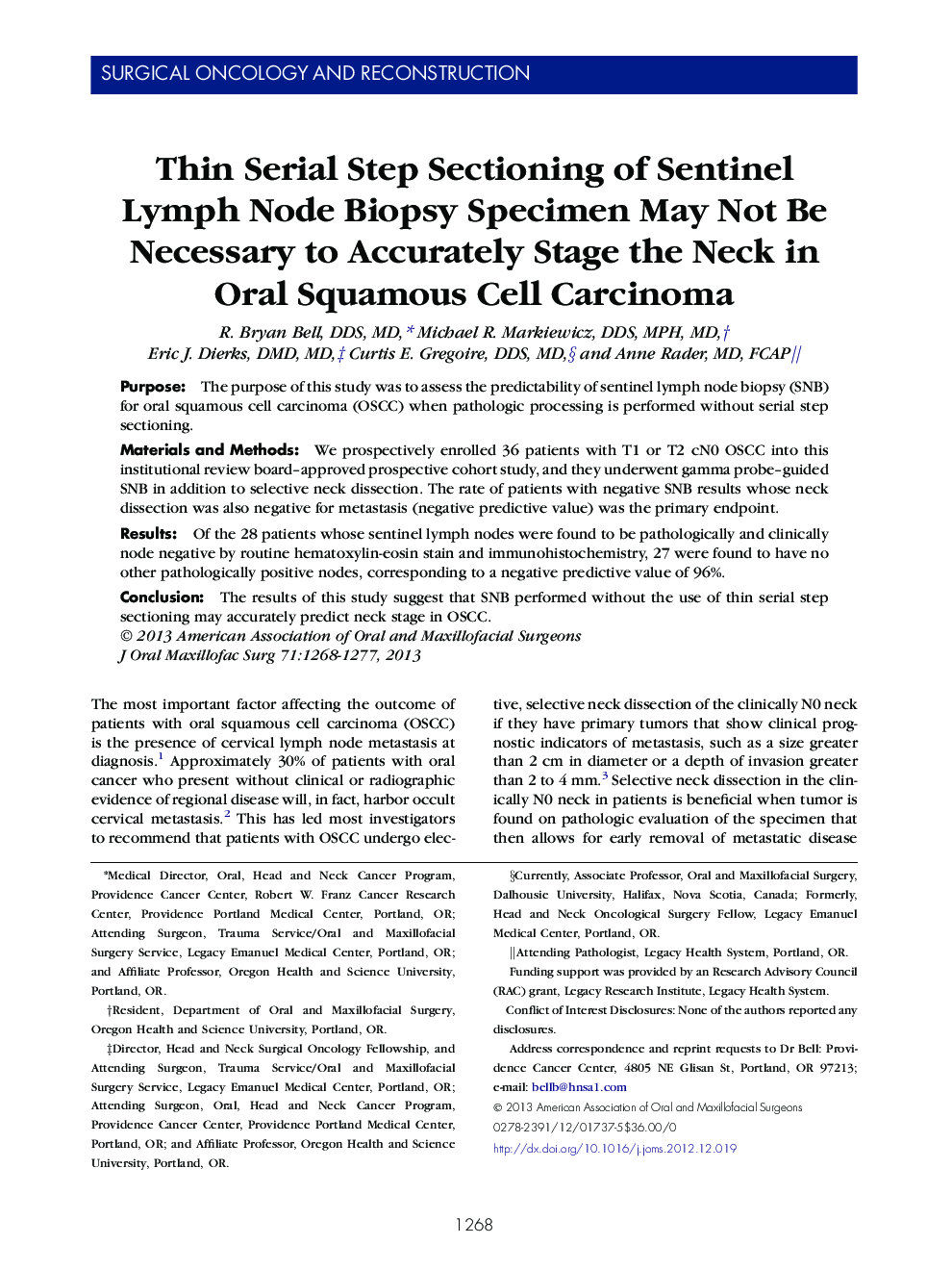 Thin Serial Step Sectioning of Sentinel Lymph Node Biopsy Specimen May Not Be Necessary to Accurately Stage the Neck in Oral Squamous Cell Carcinoma