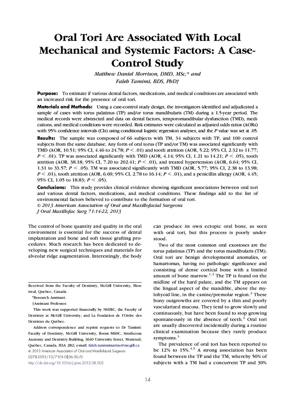 Oral Tori Are Associated With Local Mechanical and Systemic Factors: A Case-Control Study 